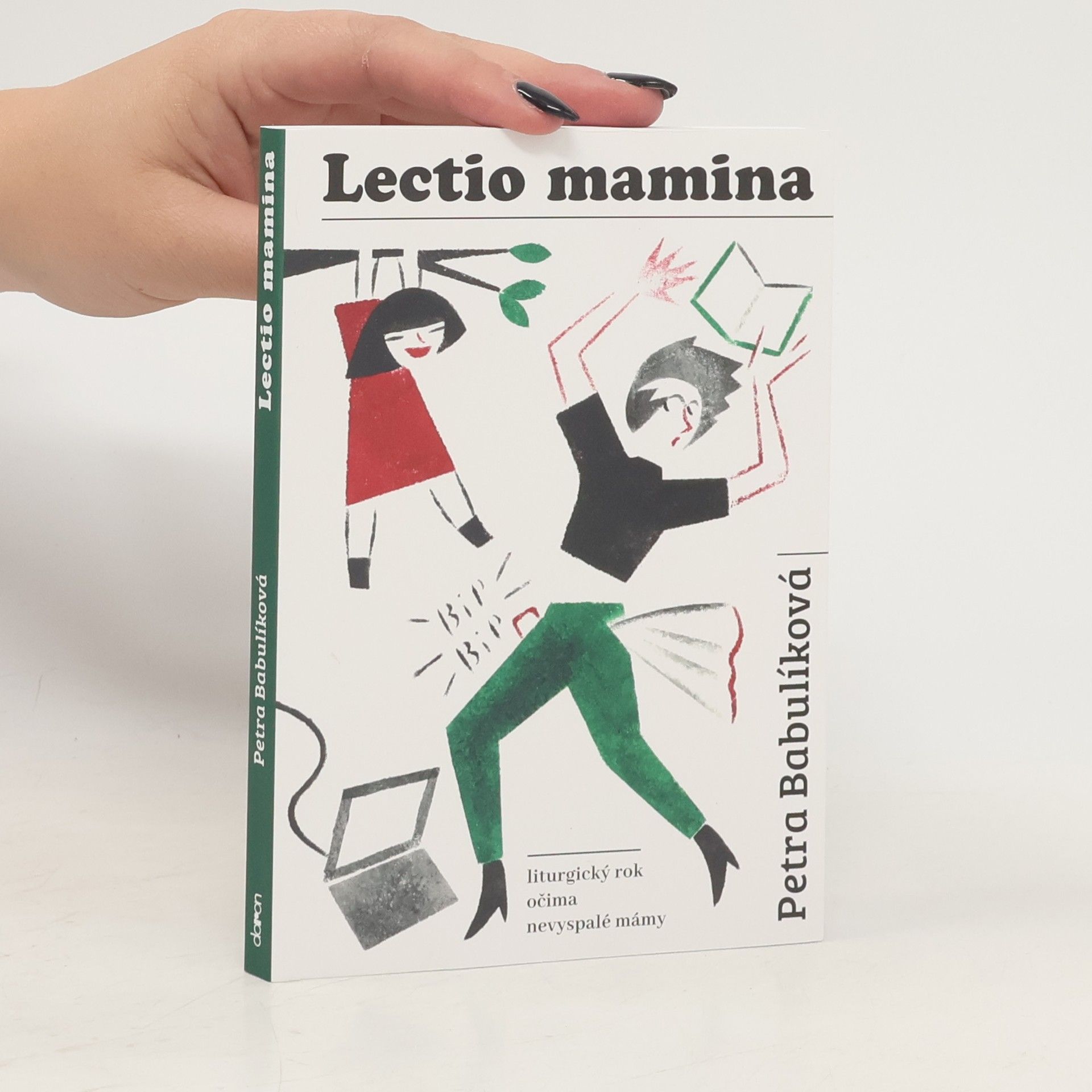 Františka Böhmová Lectio mamina. Liturgický rok očima nevyspalé mámy