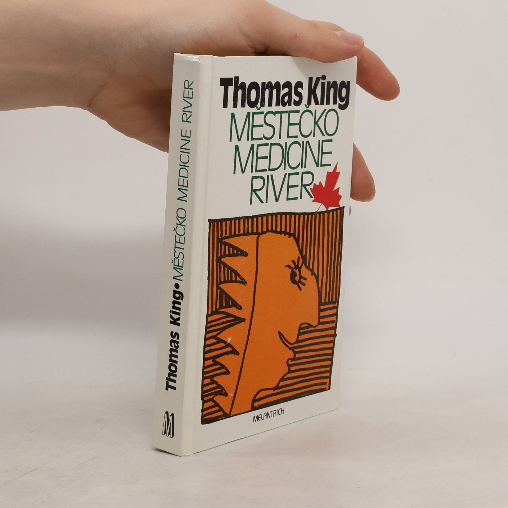 King Thomas Městečko Medicine River