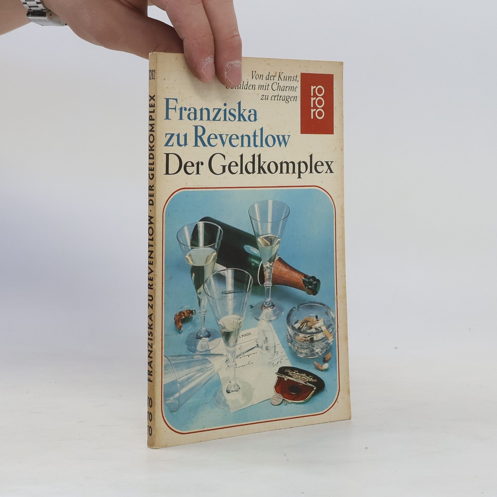 Franziska zu Reventlow Der Geldkomplex