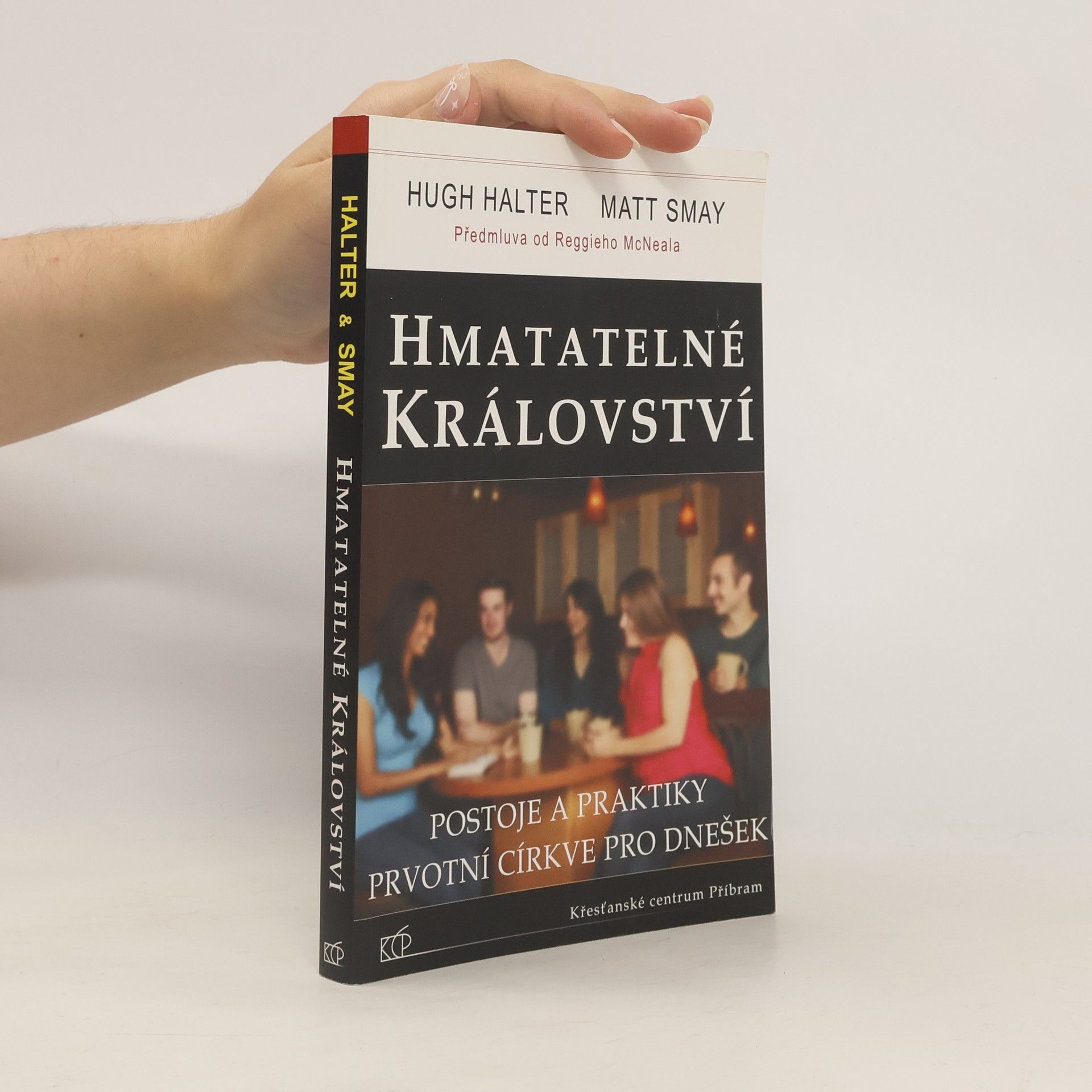 Hugh Halter Hmatatelné království
