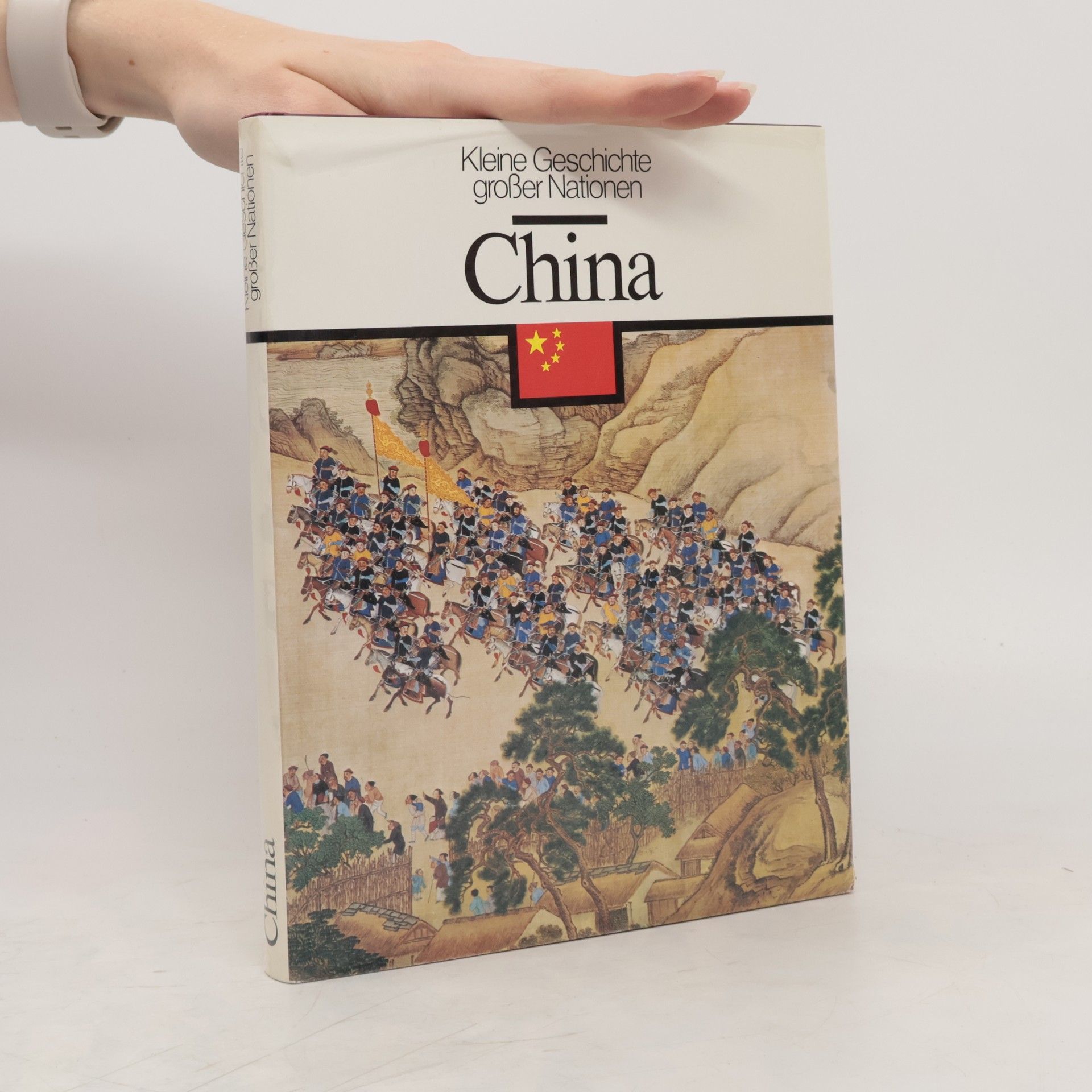 Autores varios Kleine Geschichte großer Nationen. China