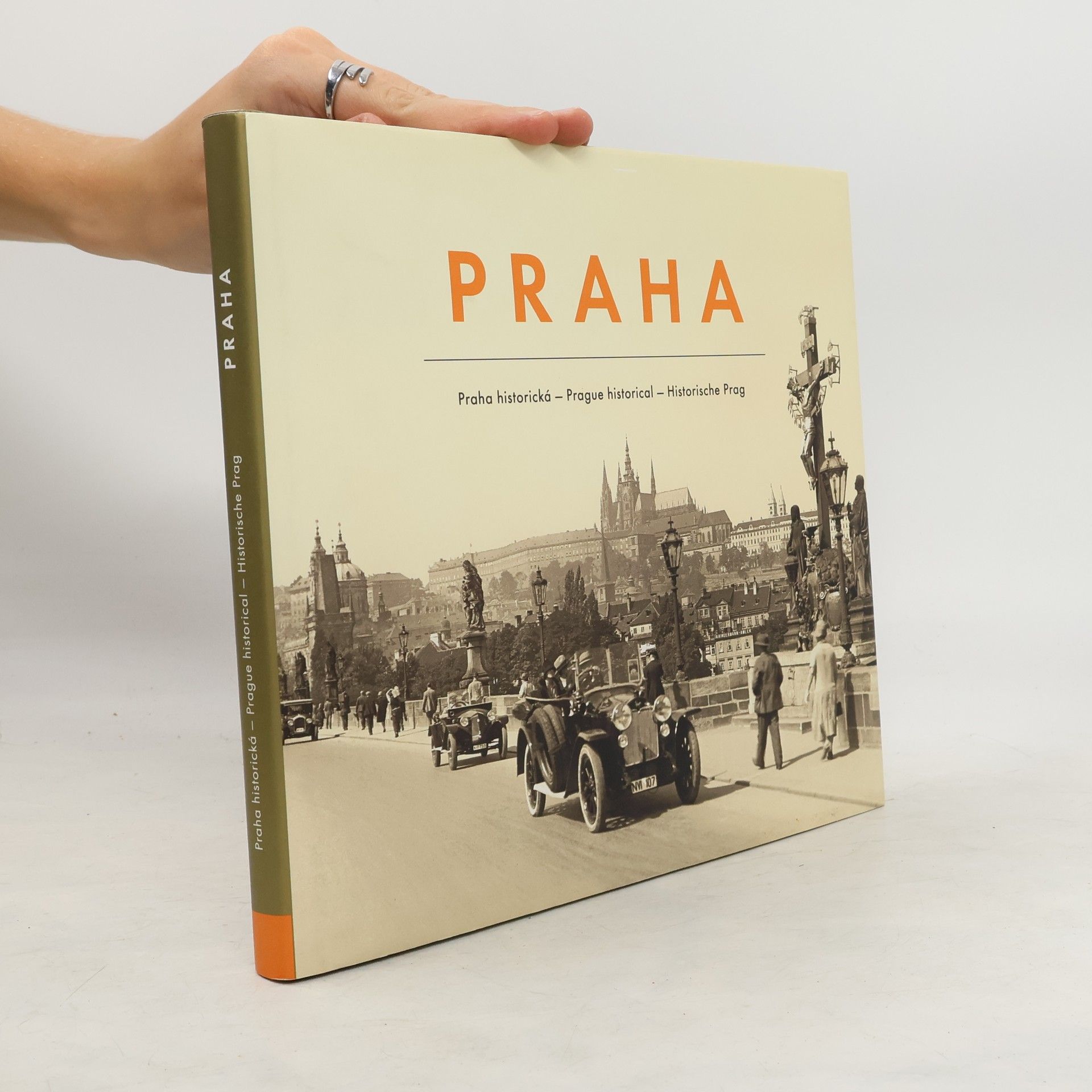 Lubomír Stiburek Praha : Praha historická = Prague historical = Historische Prag