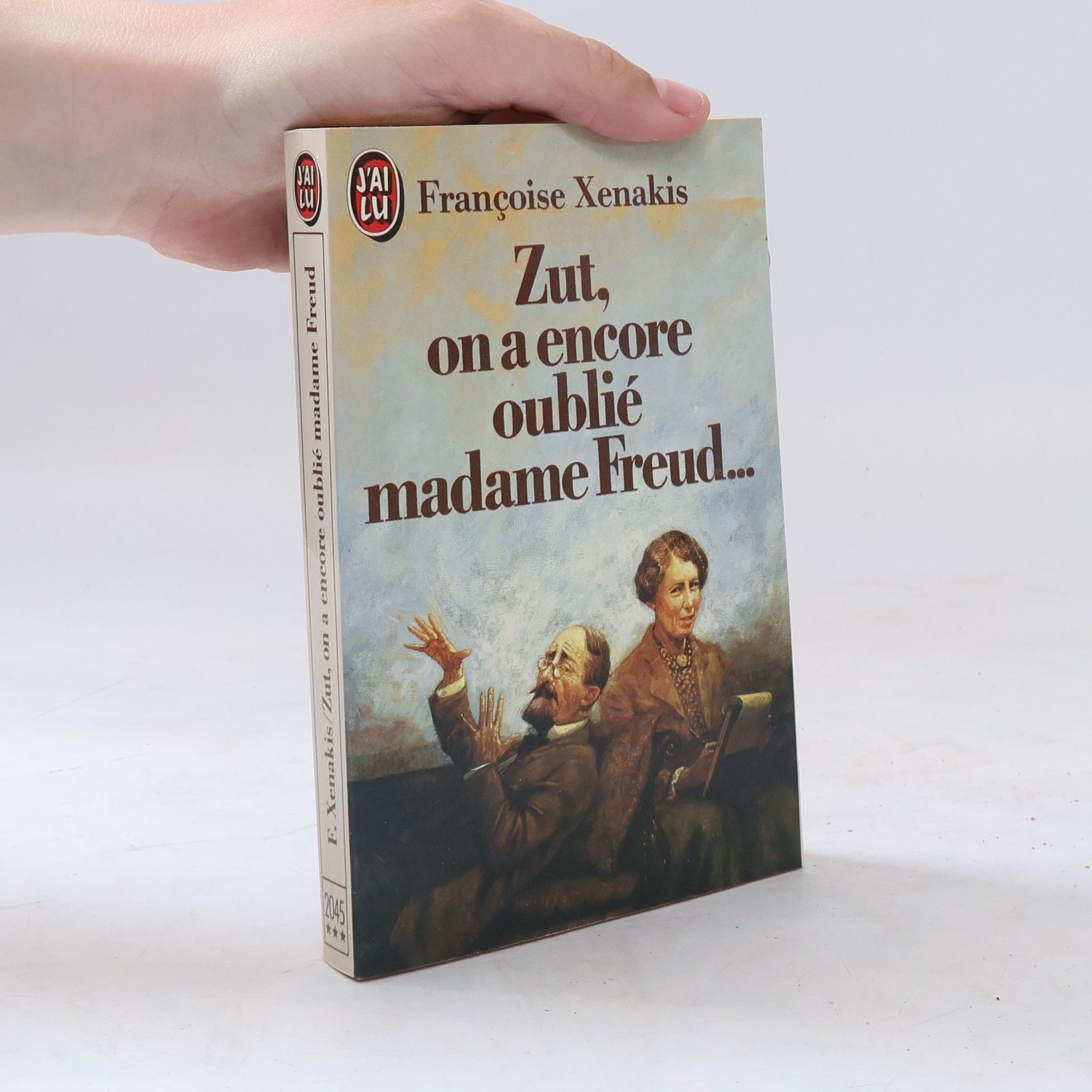 Françoise Xenakis Zut, on a encore oublié madame Freud...