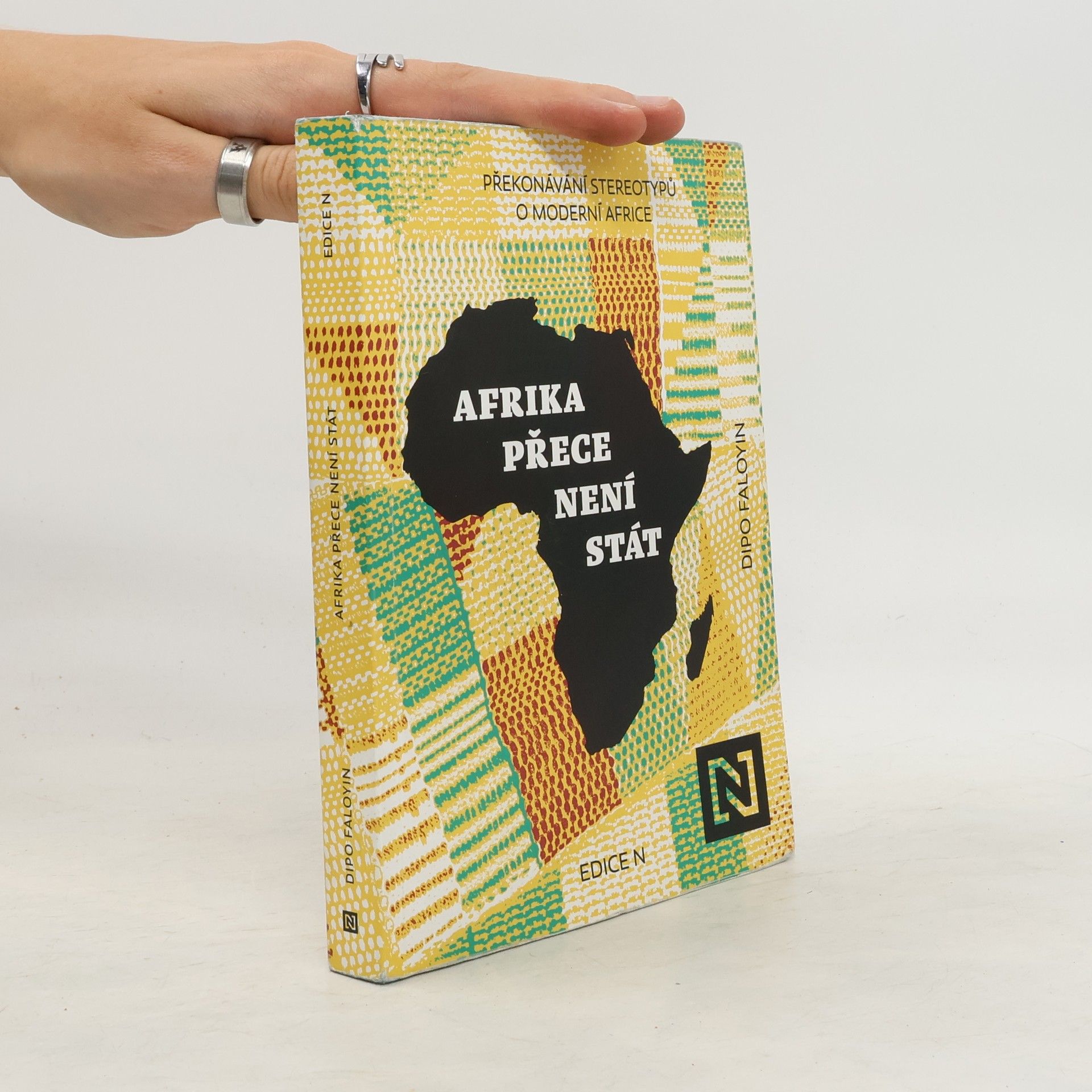 Ondřej Horník Afrika přece není stát. Překonávání stereotypů o moderní Africe
