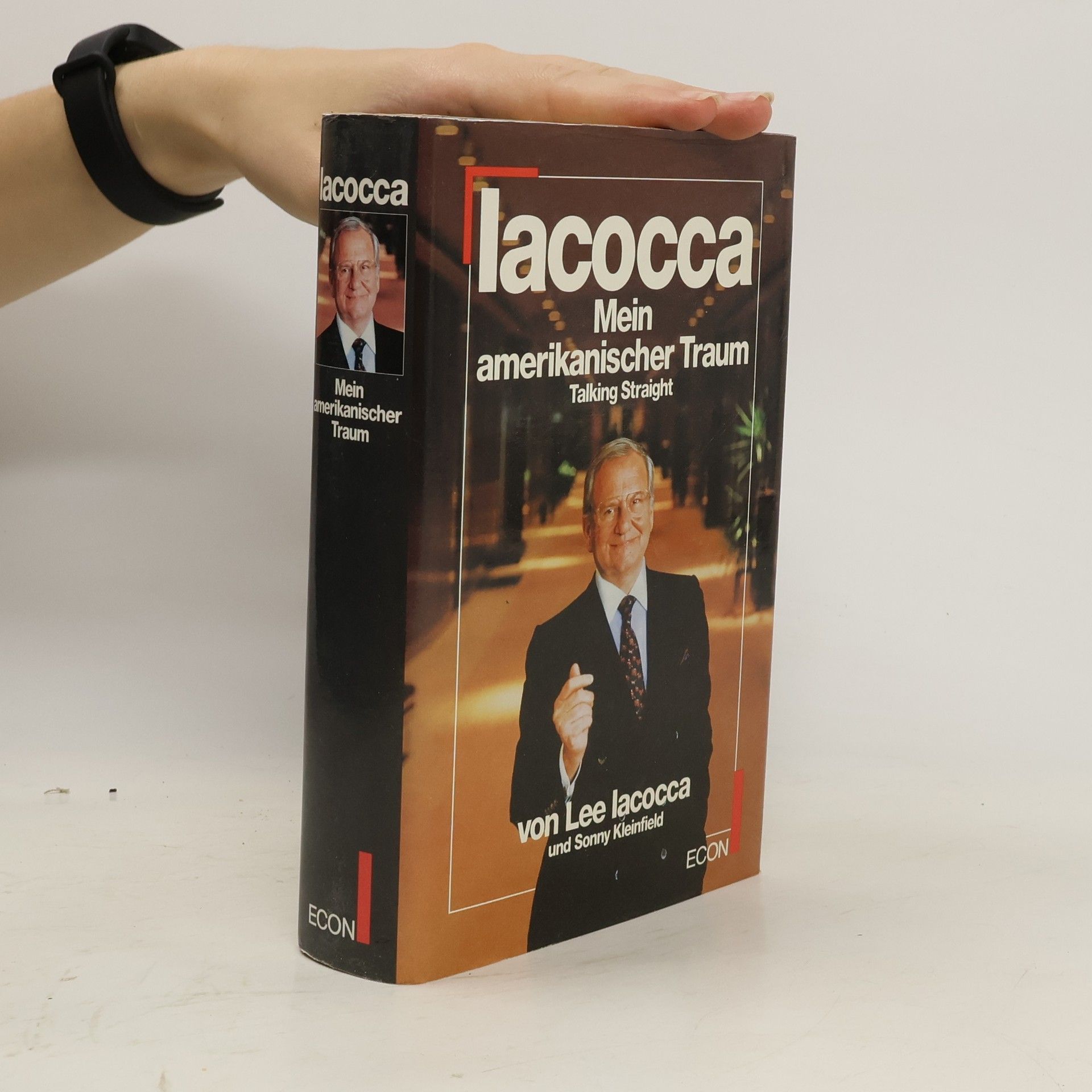 Lee A. Iacocca Iacocca - mein amerikanischer Traum