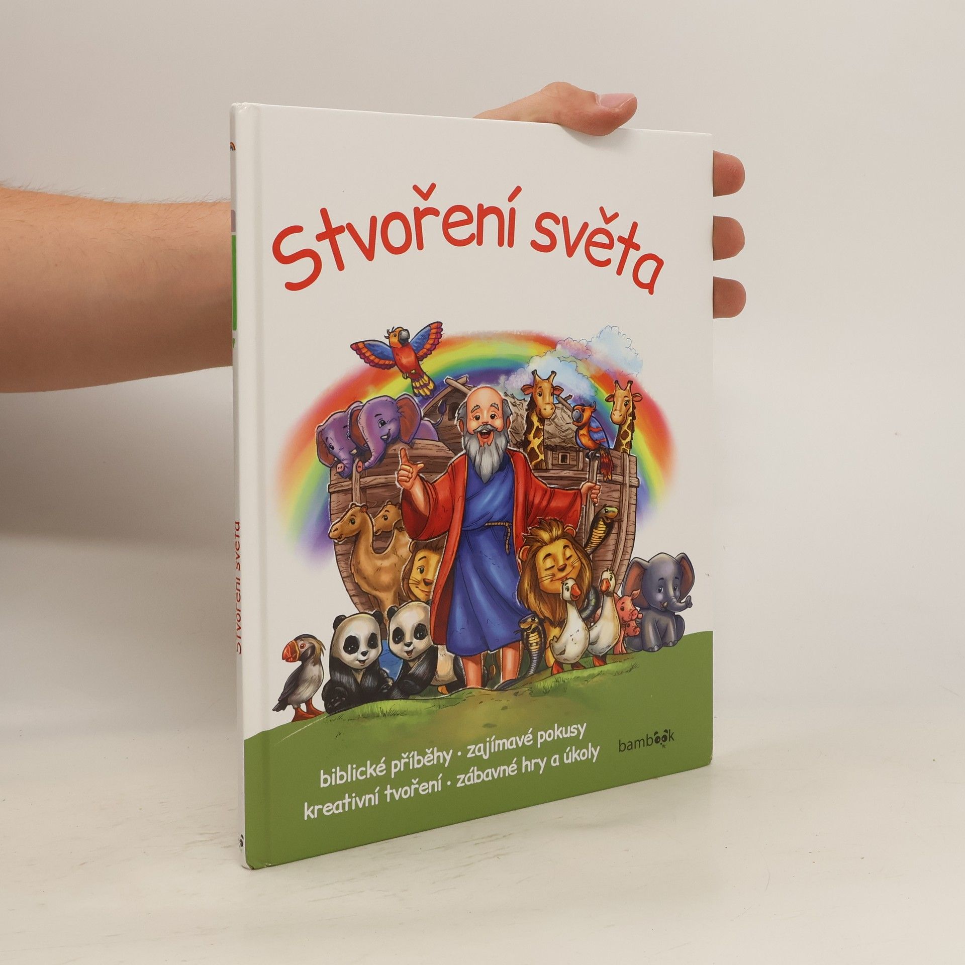 Malvina Miklós Stvoření světa : biblické příběhy, zajímavé pokusy, kreativní tvoření, zábavné hry a úkoly