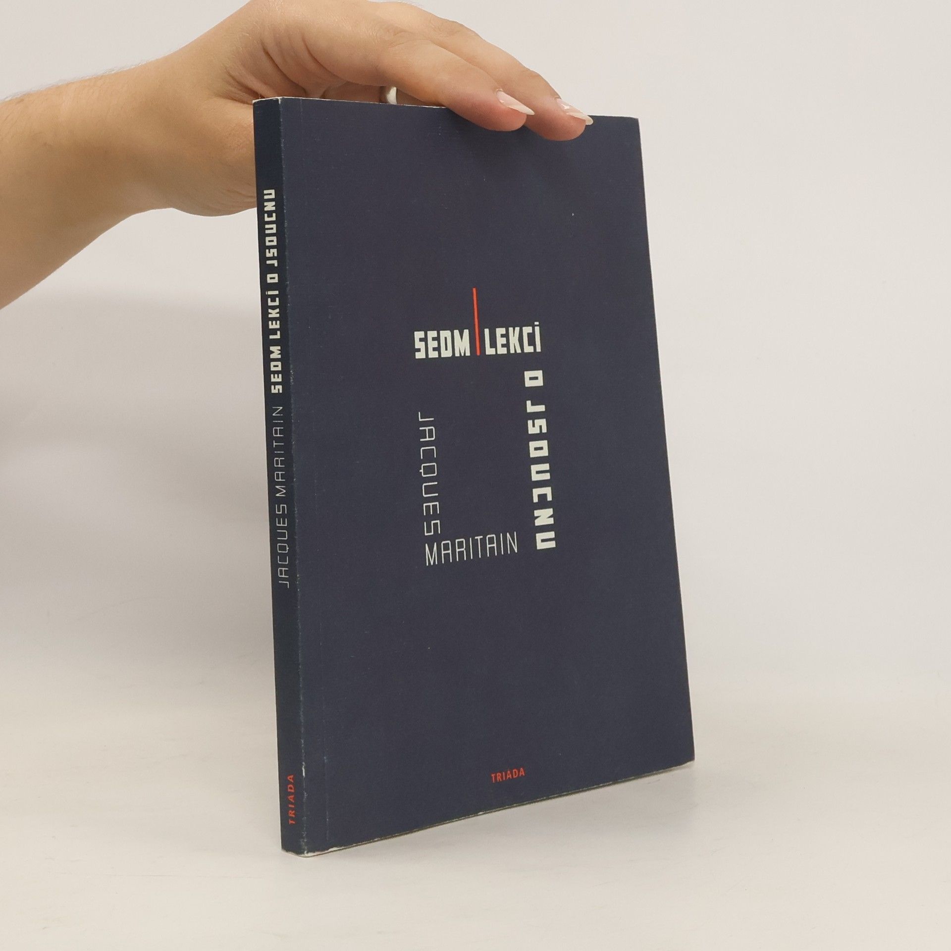 Jacques Maritain Sedm lekcí o jsoucnu