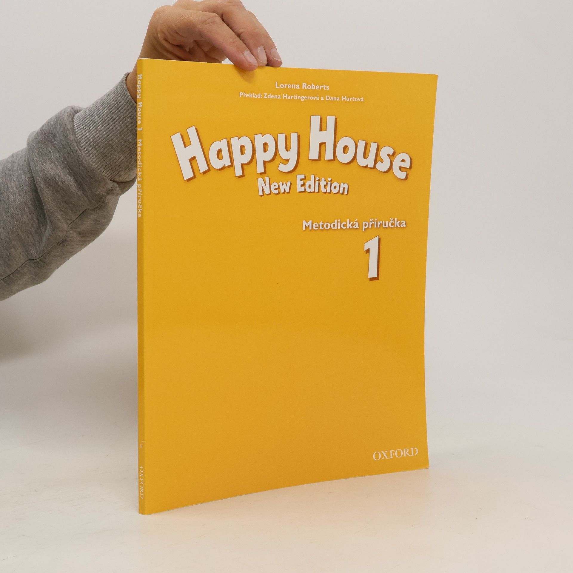 Lorena Roberts Happy house 1. New edition. Metodická příručka