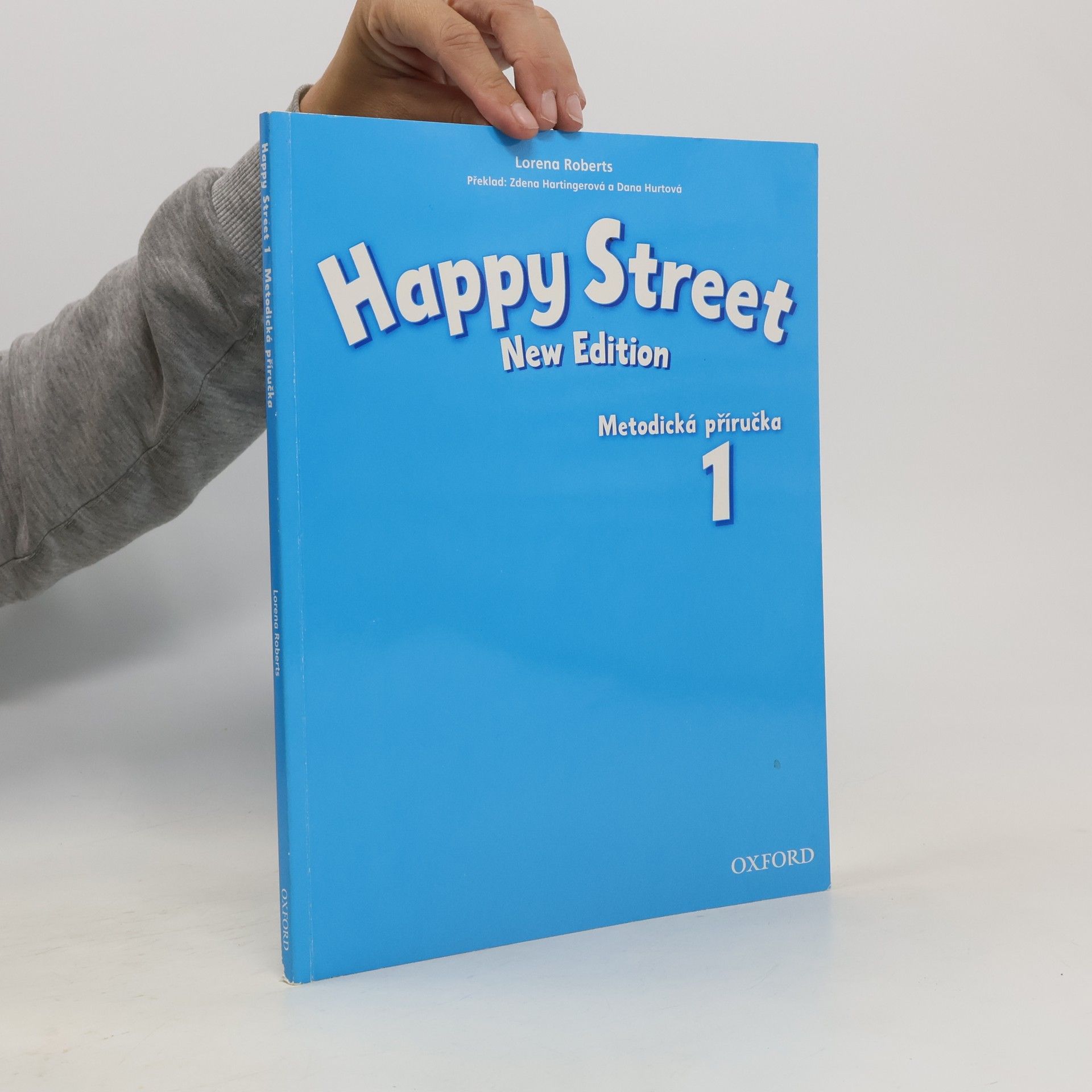 Lorena Roberts Happy Street 1: New Edition. Metodická příručka