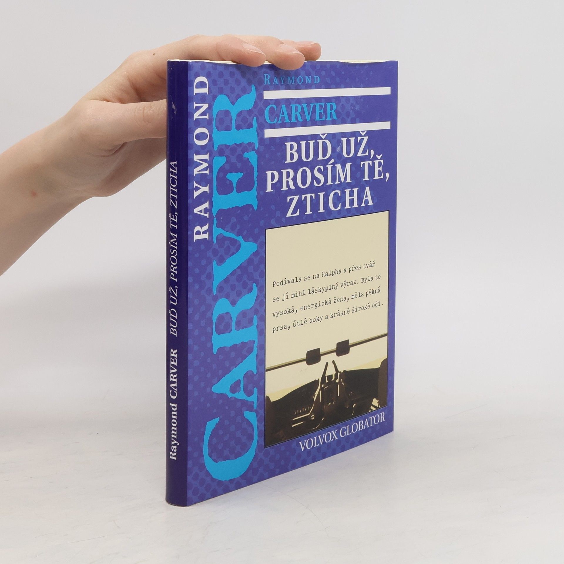 Raymond Carver Buď už, prosím tě, zticha