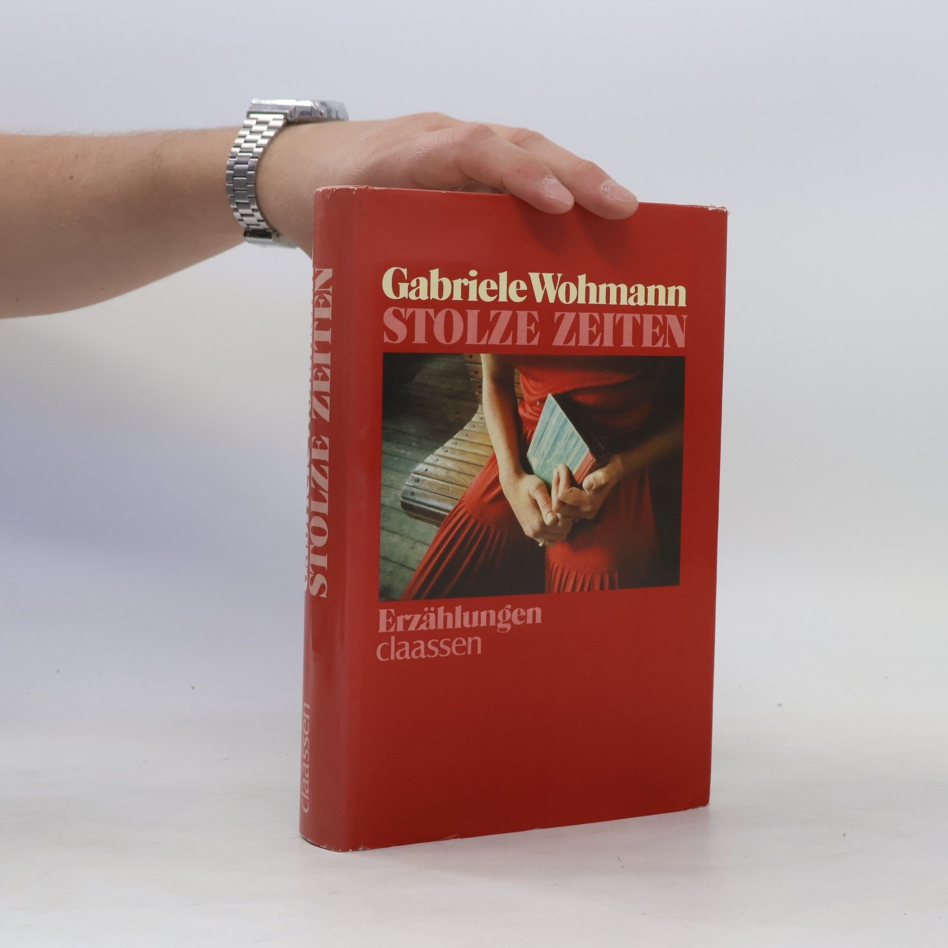 Gabriele Wohmann Stolze Zeiten