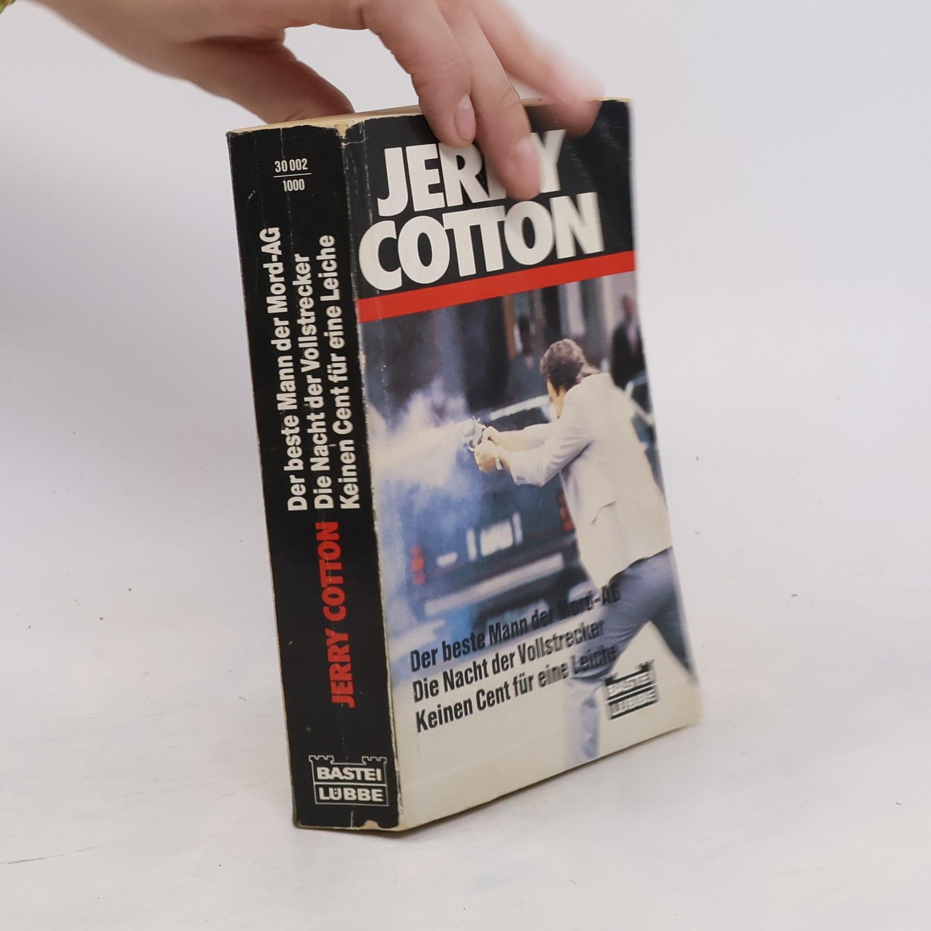 Jerry Cotton Der beste Mann der Mord-AG Die Nacht der Vollstrecker  Keinen Cent für eine Leiche