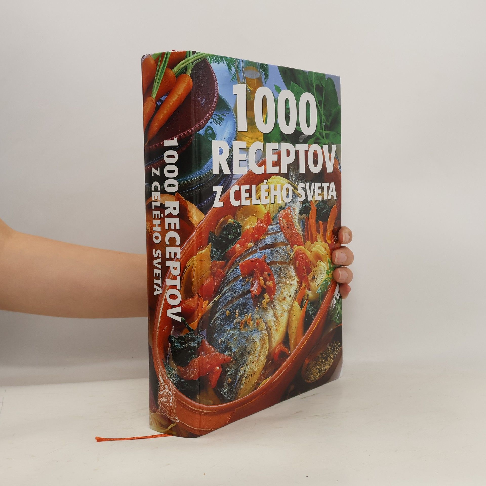Autorenkollektiv 1000 receptov z celého sveta