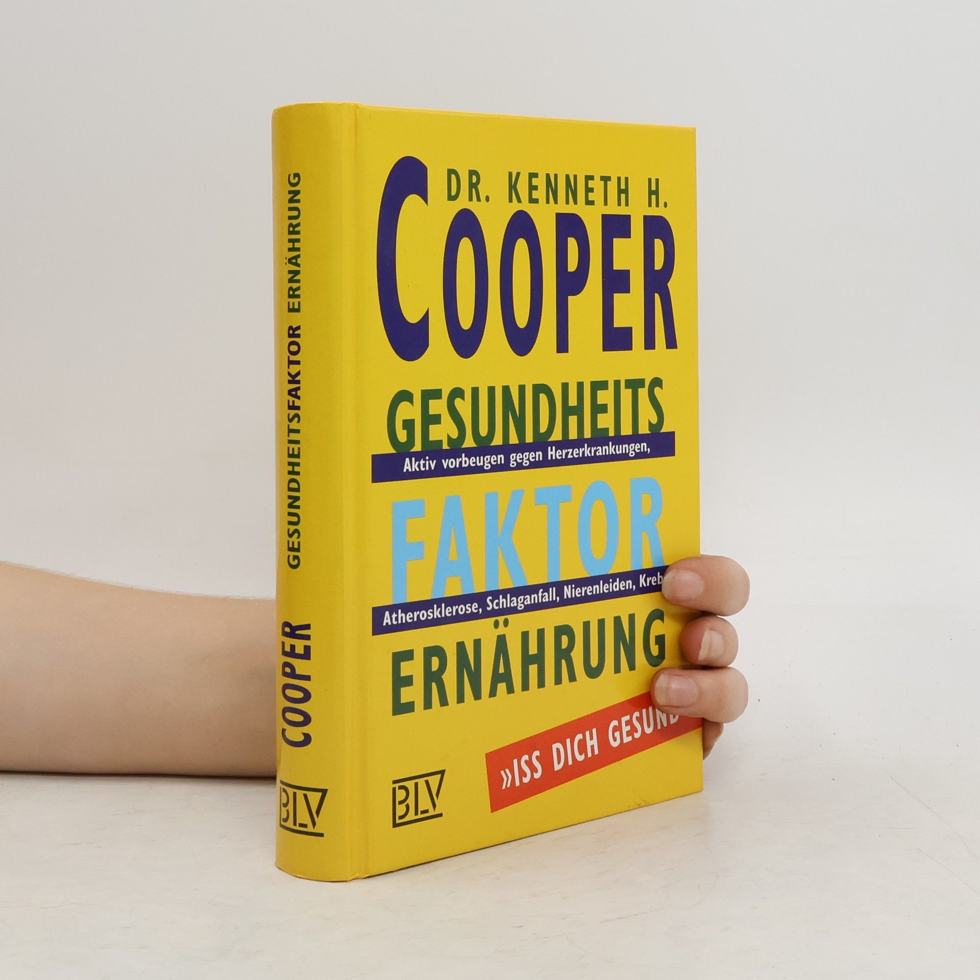 Kenneth H. Cooper Gesundheitsfaktor Ernährung