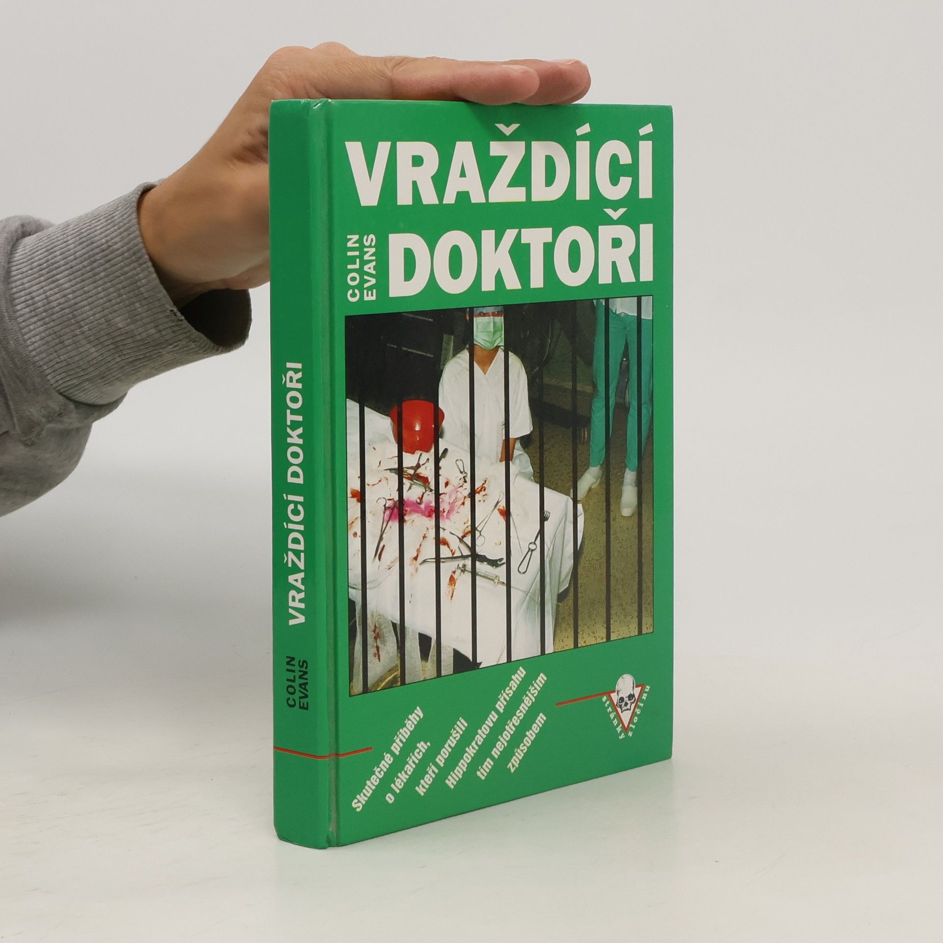Colin Evans Vraždící doktoři