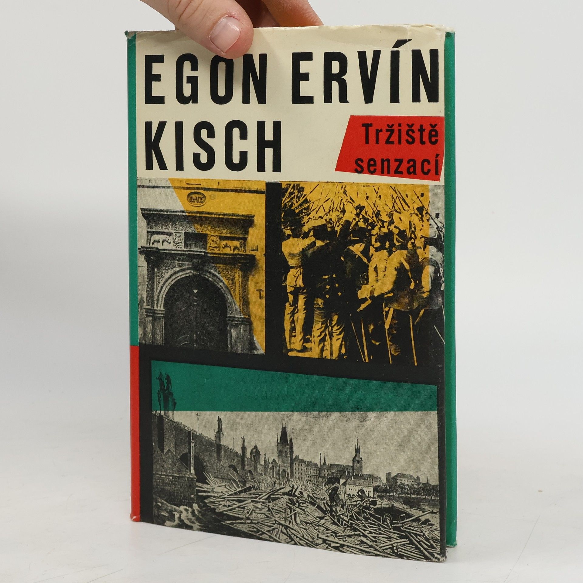 Egon Erwin Kisch Tržiště senzací