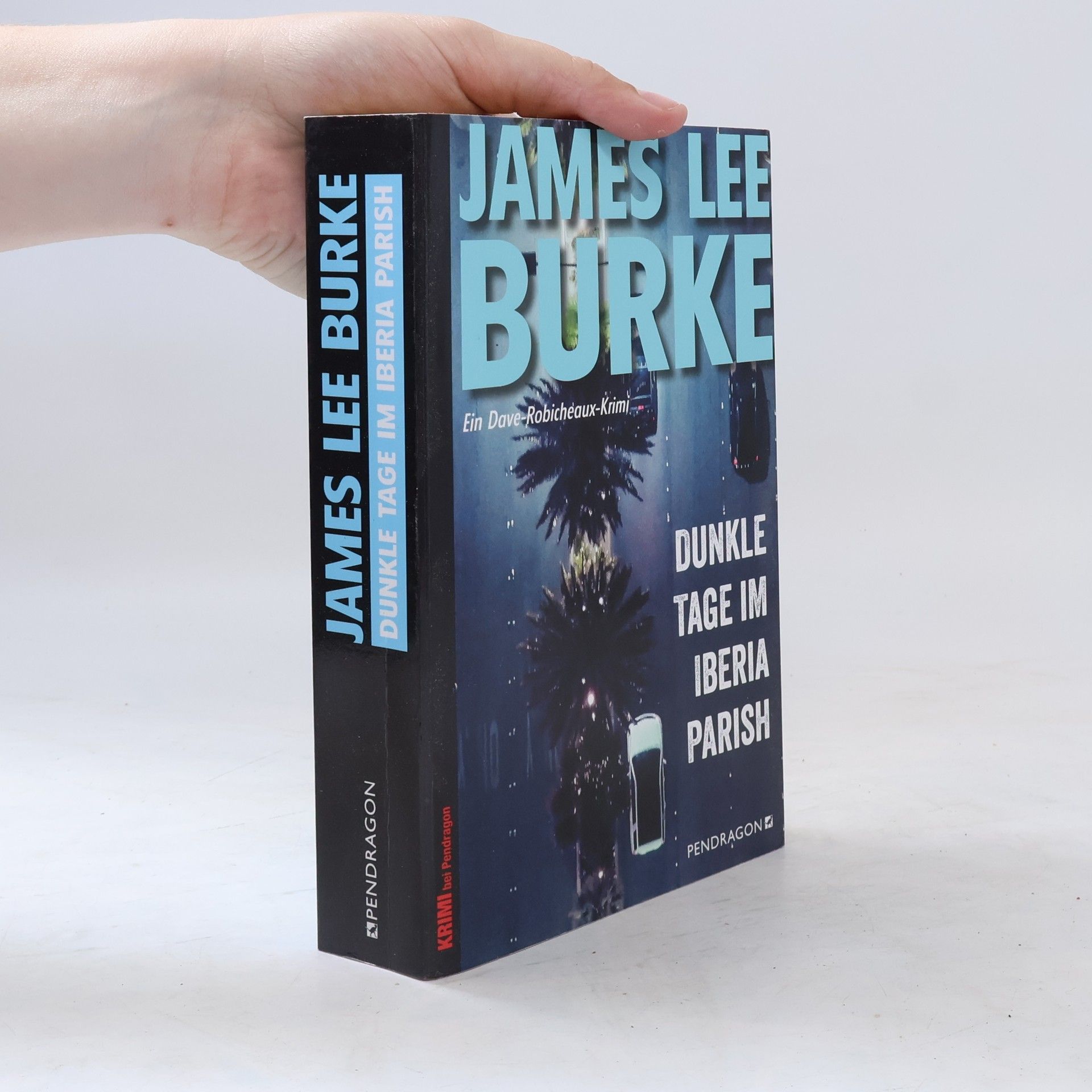 James Lee Burke Dunkle Tage im Iberia Parish