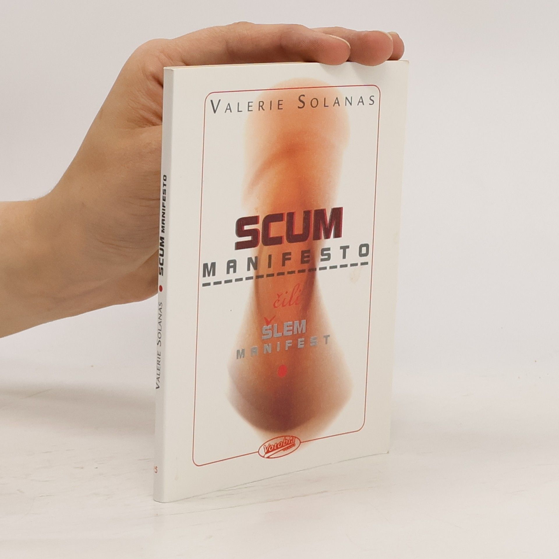 Valerie Solanas Scum manifesto čili Šlem manifest