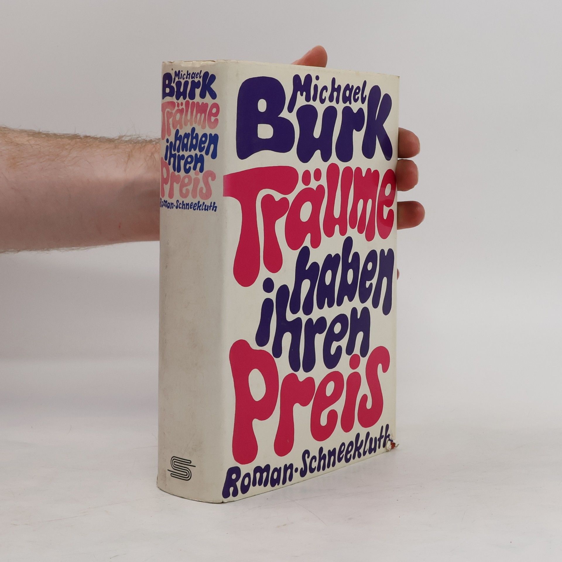 Michael Burk Träume haben ihren Preis