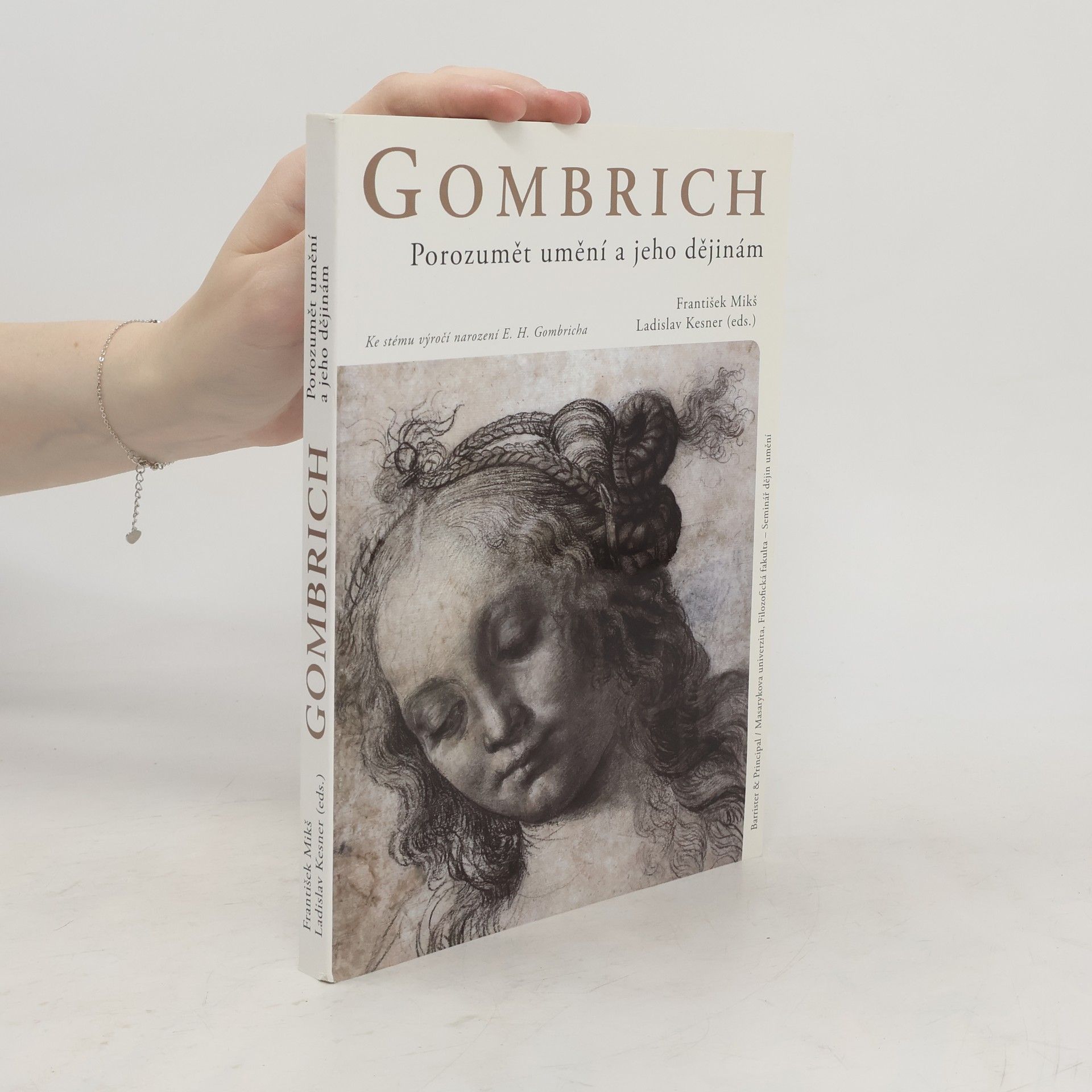 František Mikš Gombrich. Porozumět umění a jeho dějinám