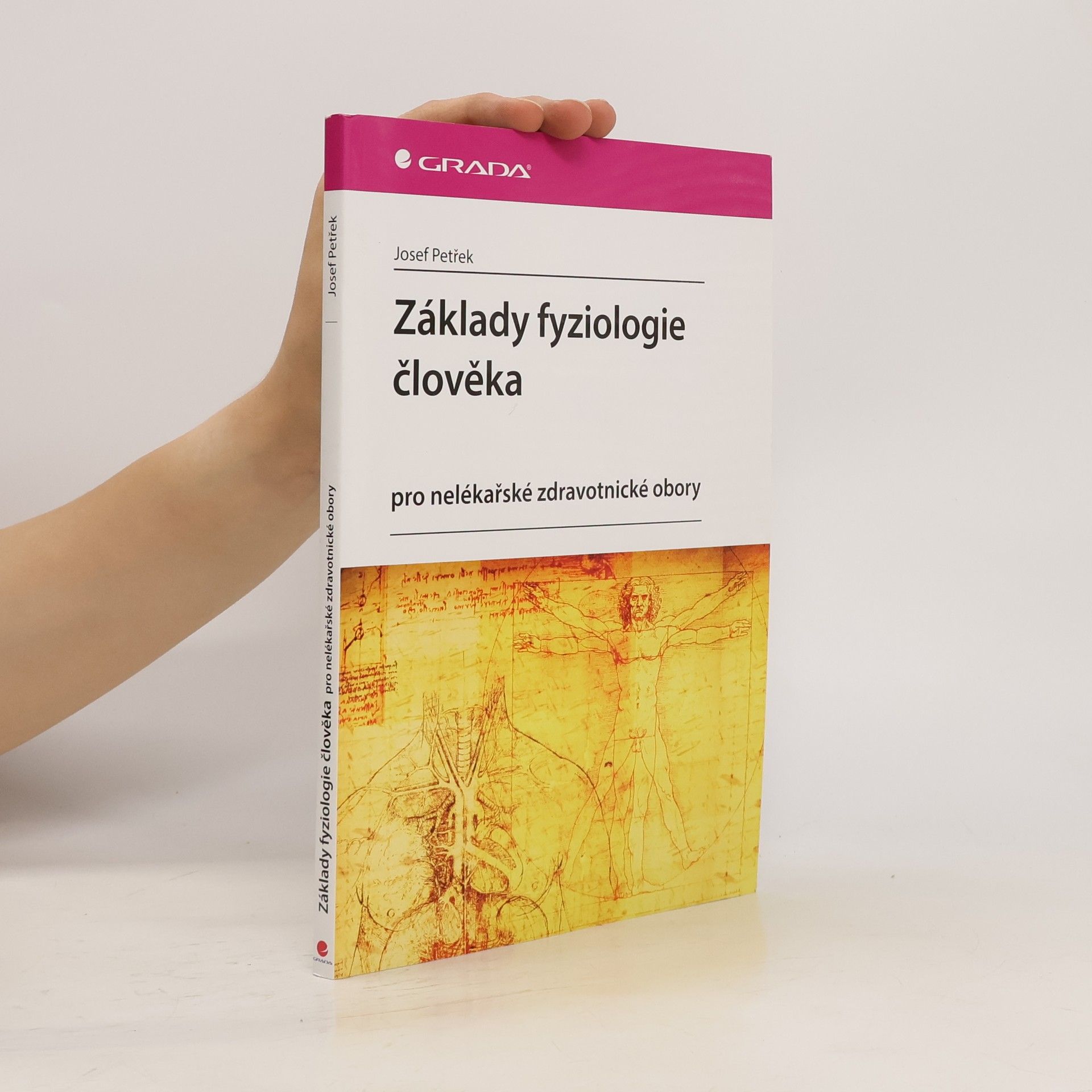 Josef Petřek Základy fyziologie člověka - pro nelékařské zdravotnické obory