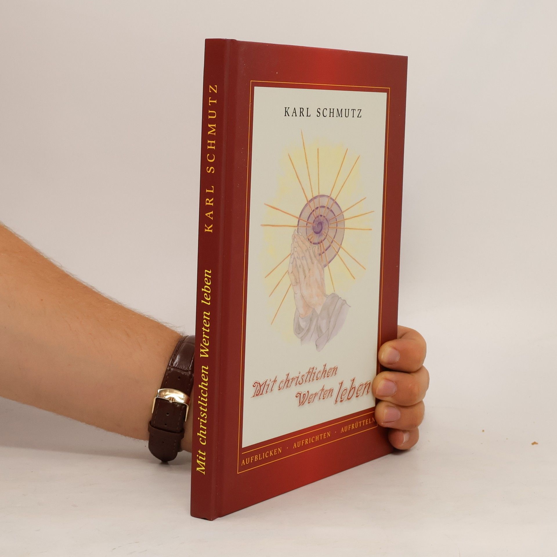 Mit christlichen Werten leben