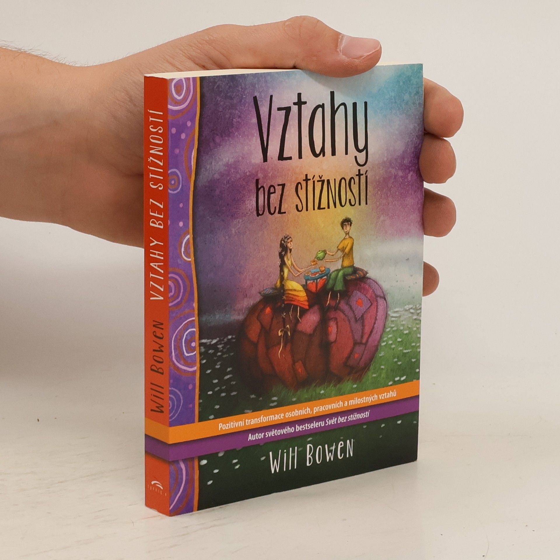 Will Bowen Vztahy bez stížností