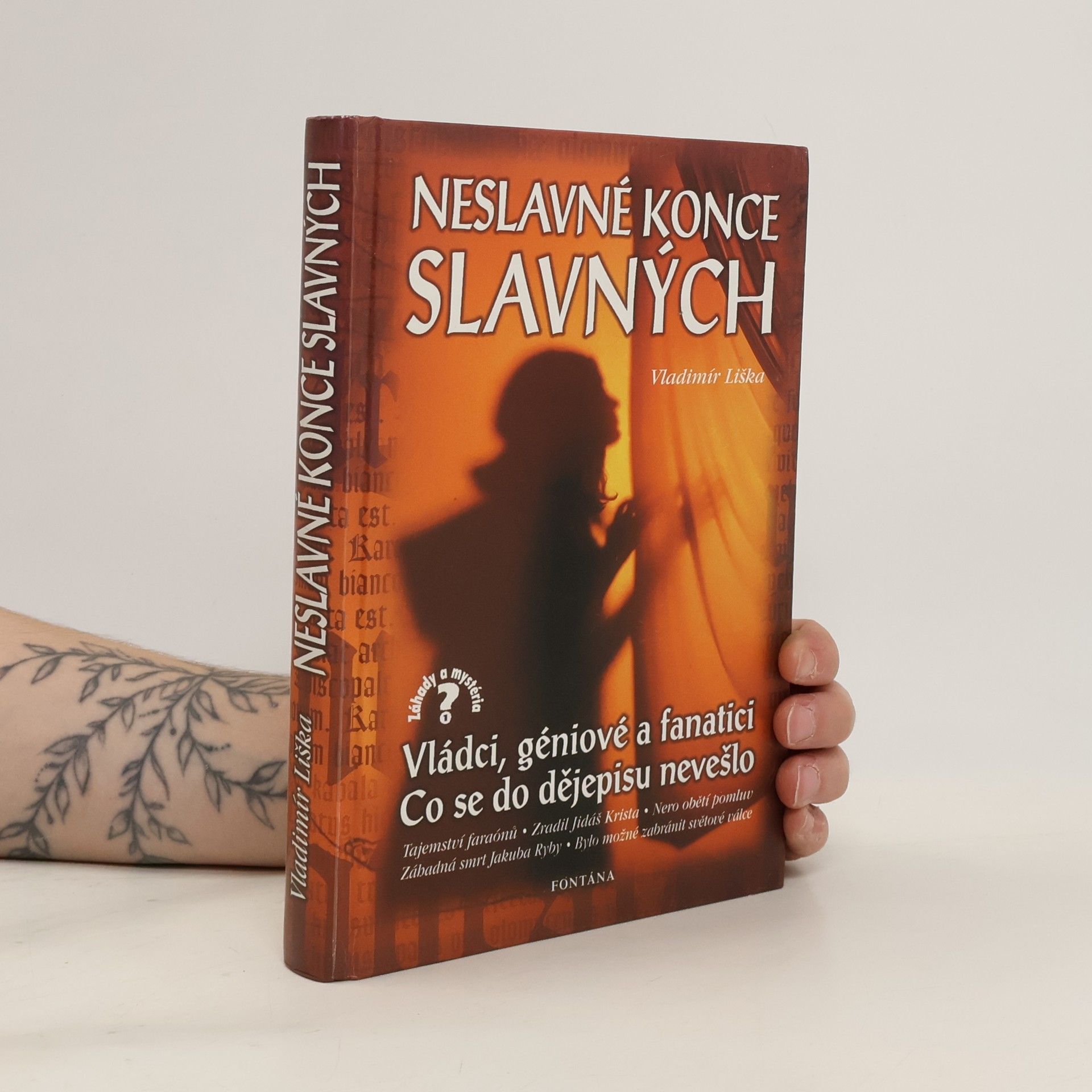 Vladimír Liška Neslavné konce slavných