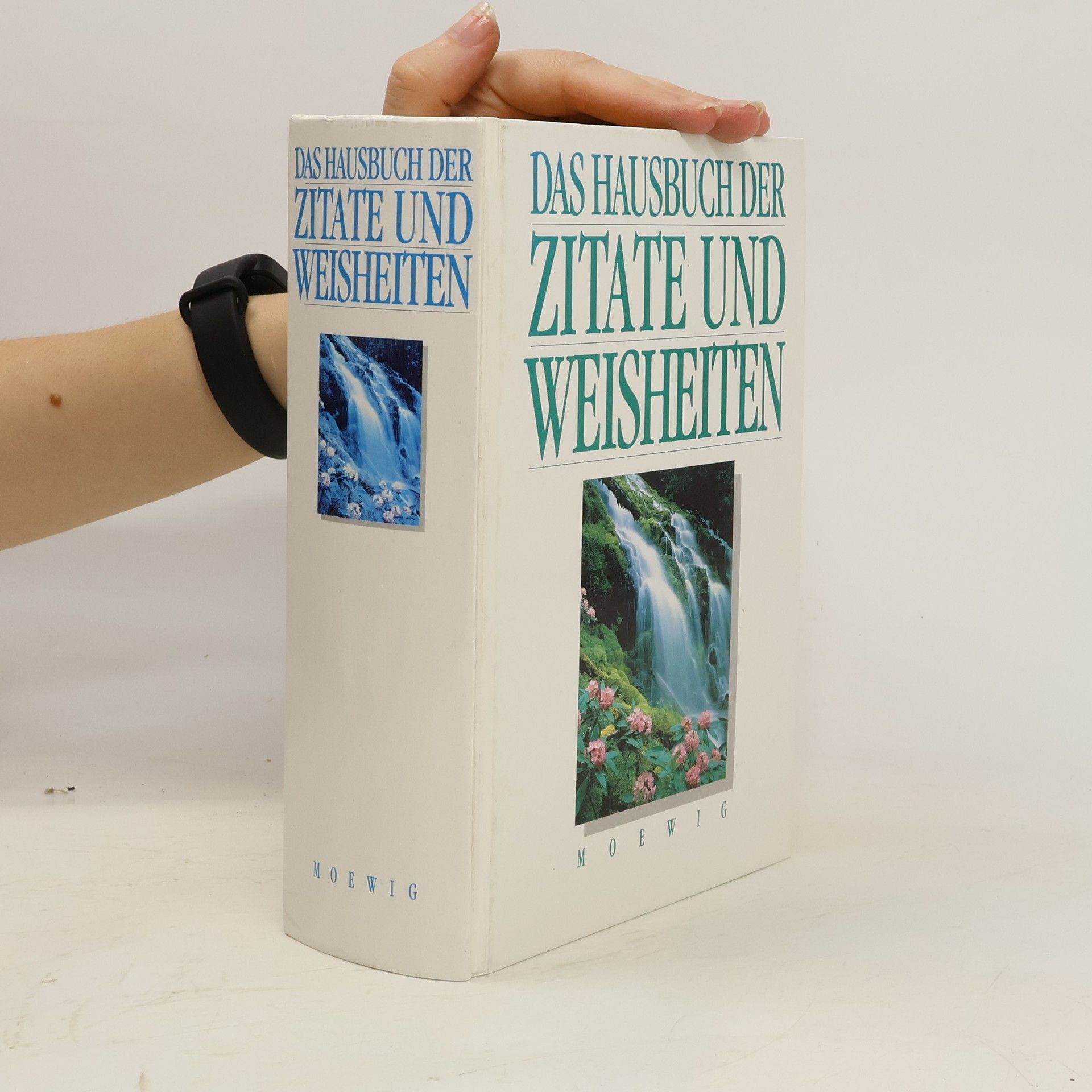 Collectif d'auteurs Das Hausbuch der Zitate und Weisheiten