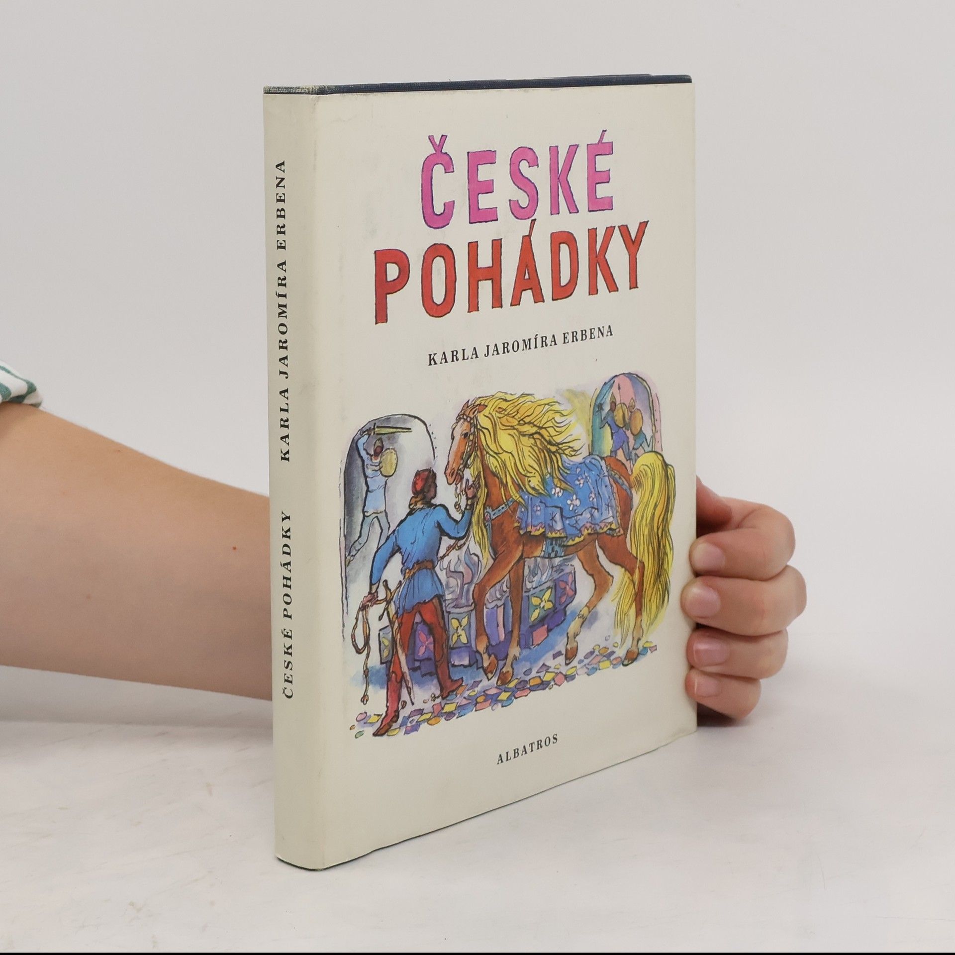 Karel Jaromír Erben České pohádky Karla Jaromíra Erbena