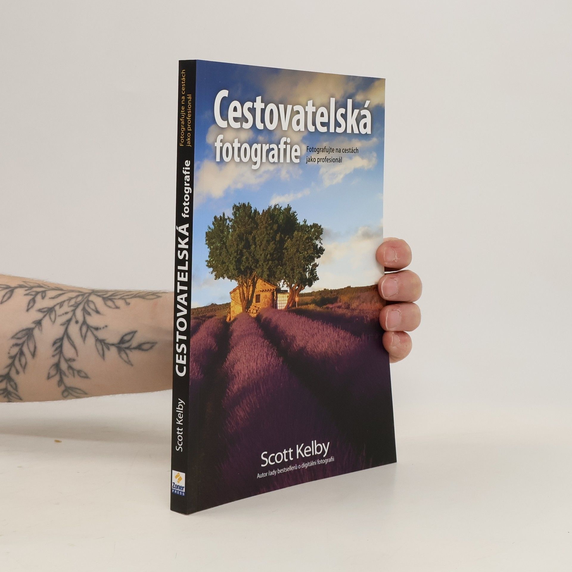 Scott Kelby Cestovatelská fotografie : fotografujte na cestách jako profesionál