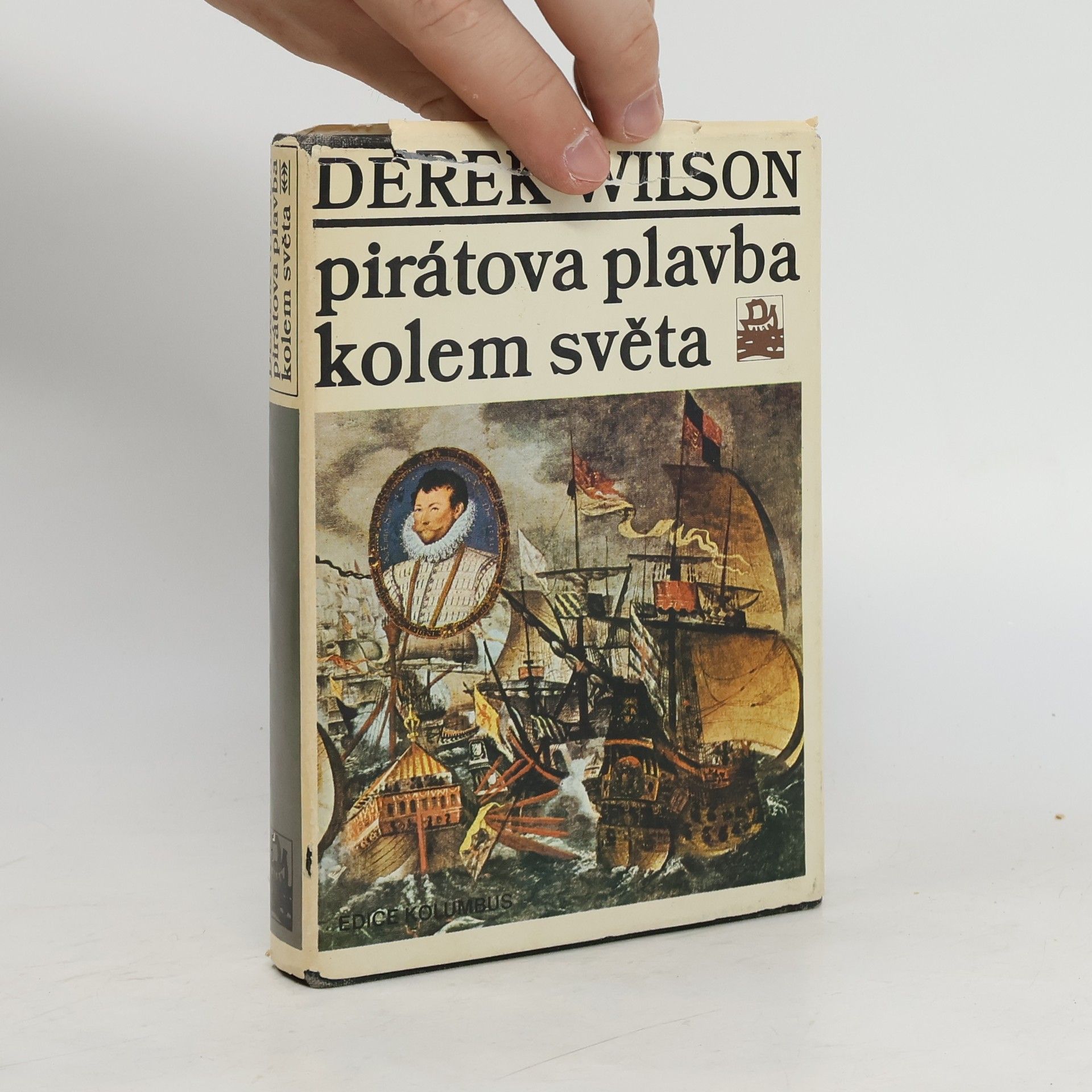Derek A. Wilson Pirátova plavba kolem světa