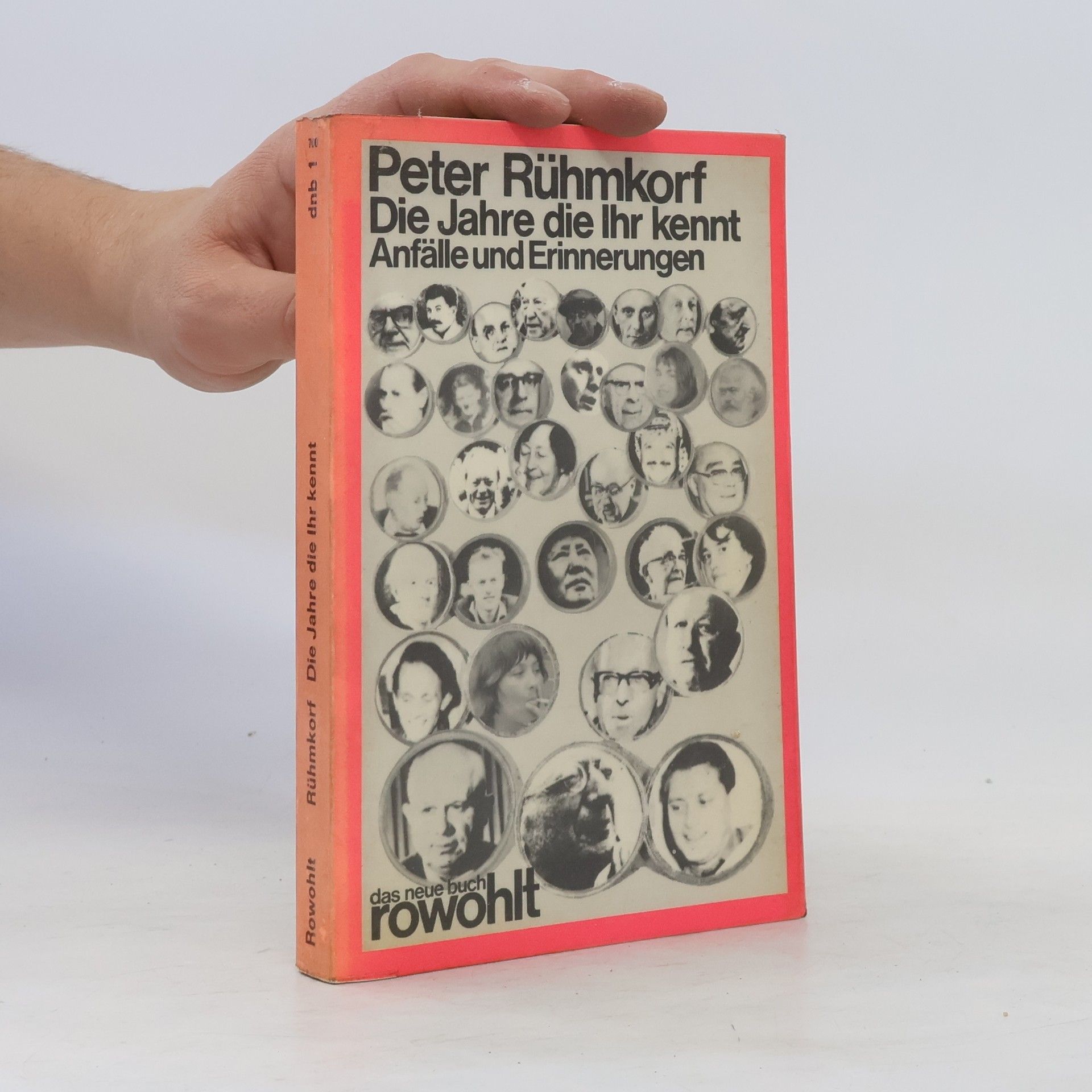 Peter Rühmkorf Die Jahre, die Ihr kennt