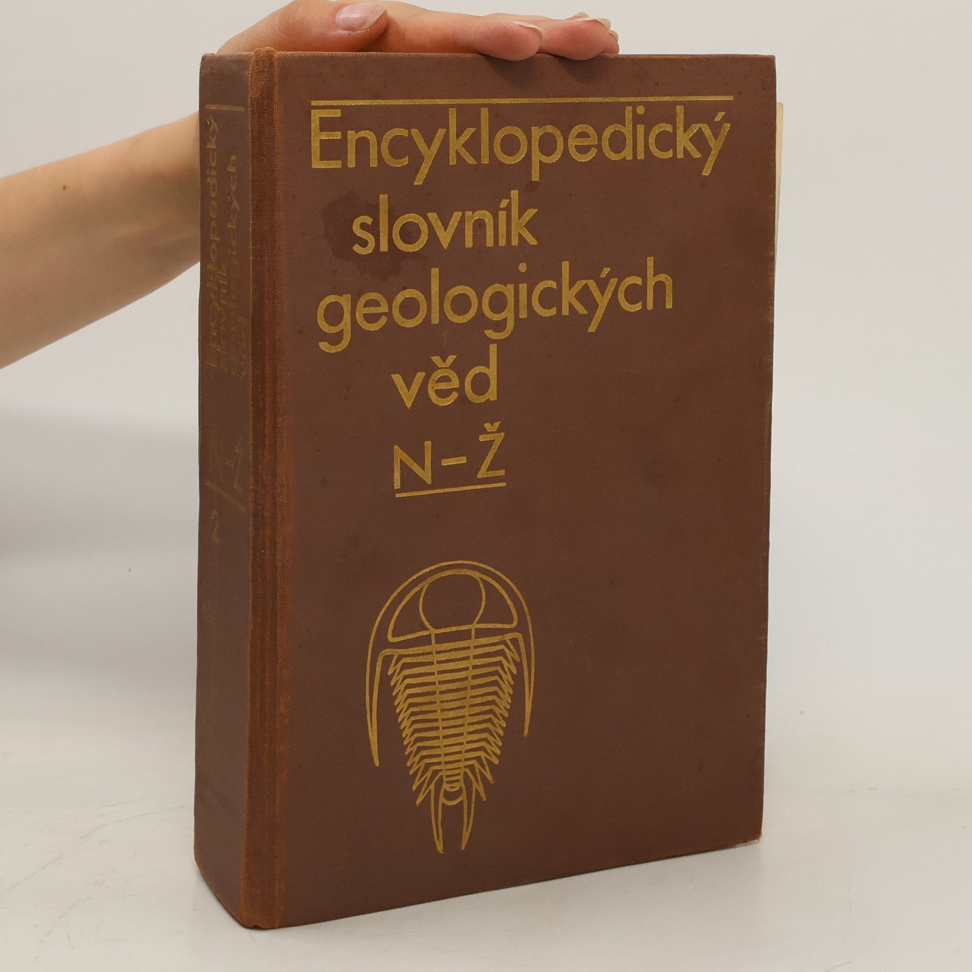 kolektiv Encyklopedický slovník geologických věd 2. N-Ž