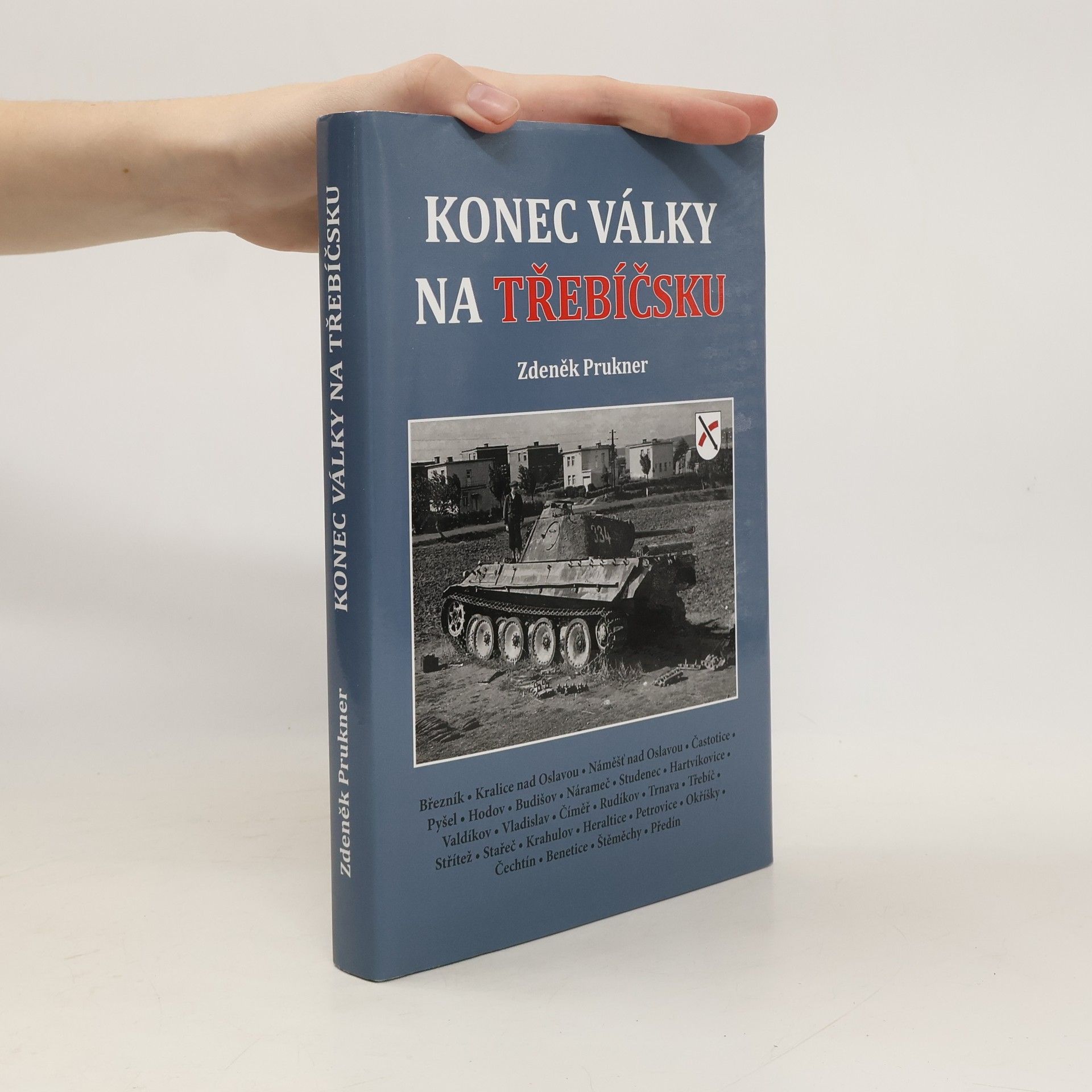 Zdeněk Prukner Konec války na Třebíčsku