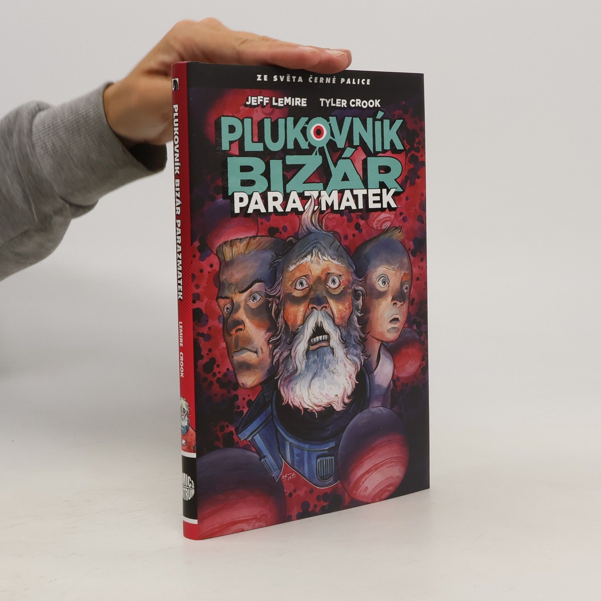 Jeff Lemire Plukovník Bizár : parazmatek