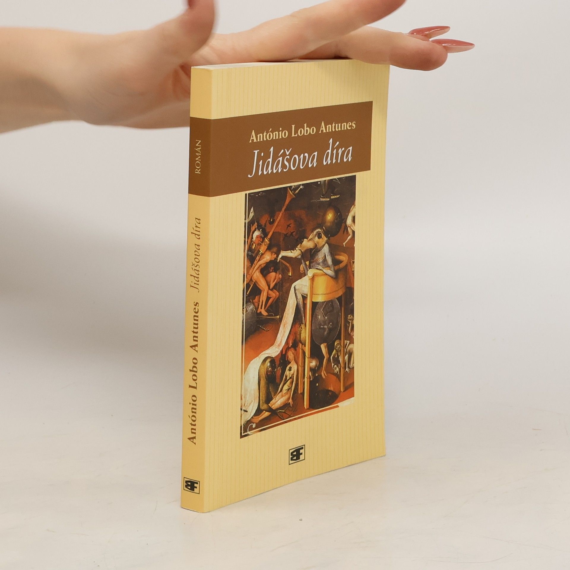 Antonio Lobo Antunes Jidášova díra