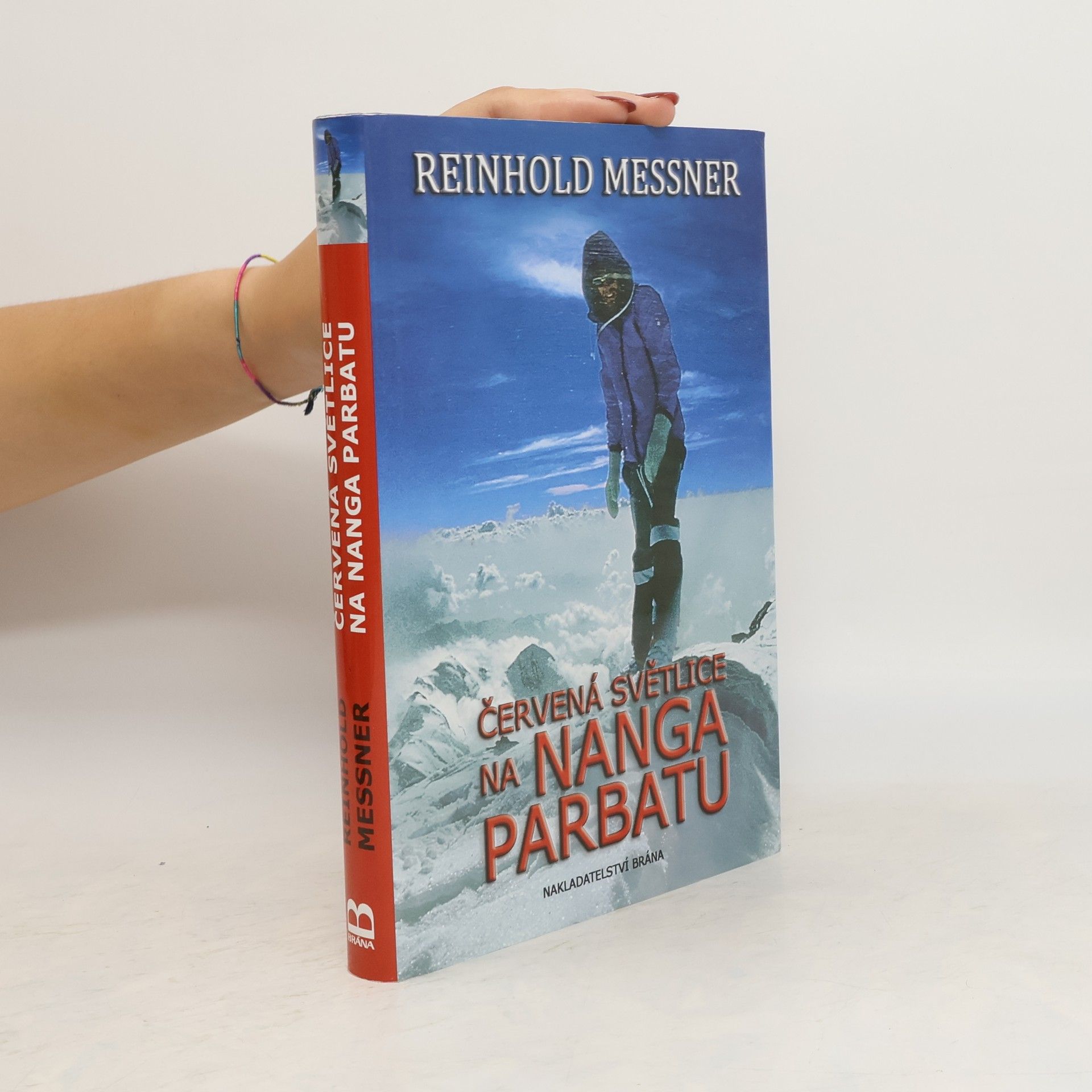 Reinhold Messner Červená světlice na Nanga Parbatu