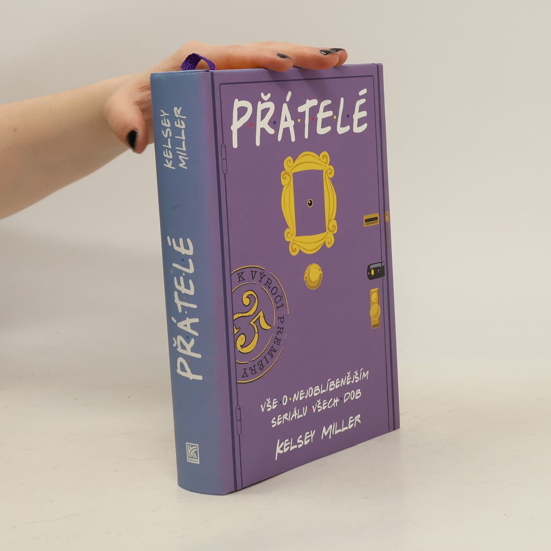 Kelsey Miller Přátelé. Vše o nejoblíbenějším seriálu všech dob