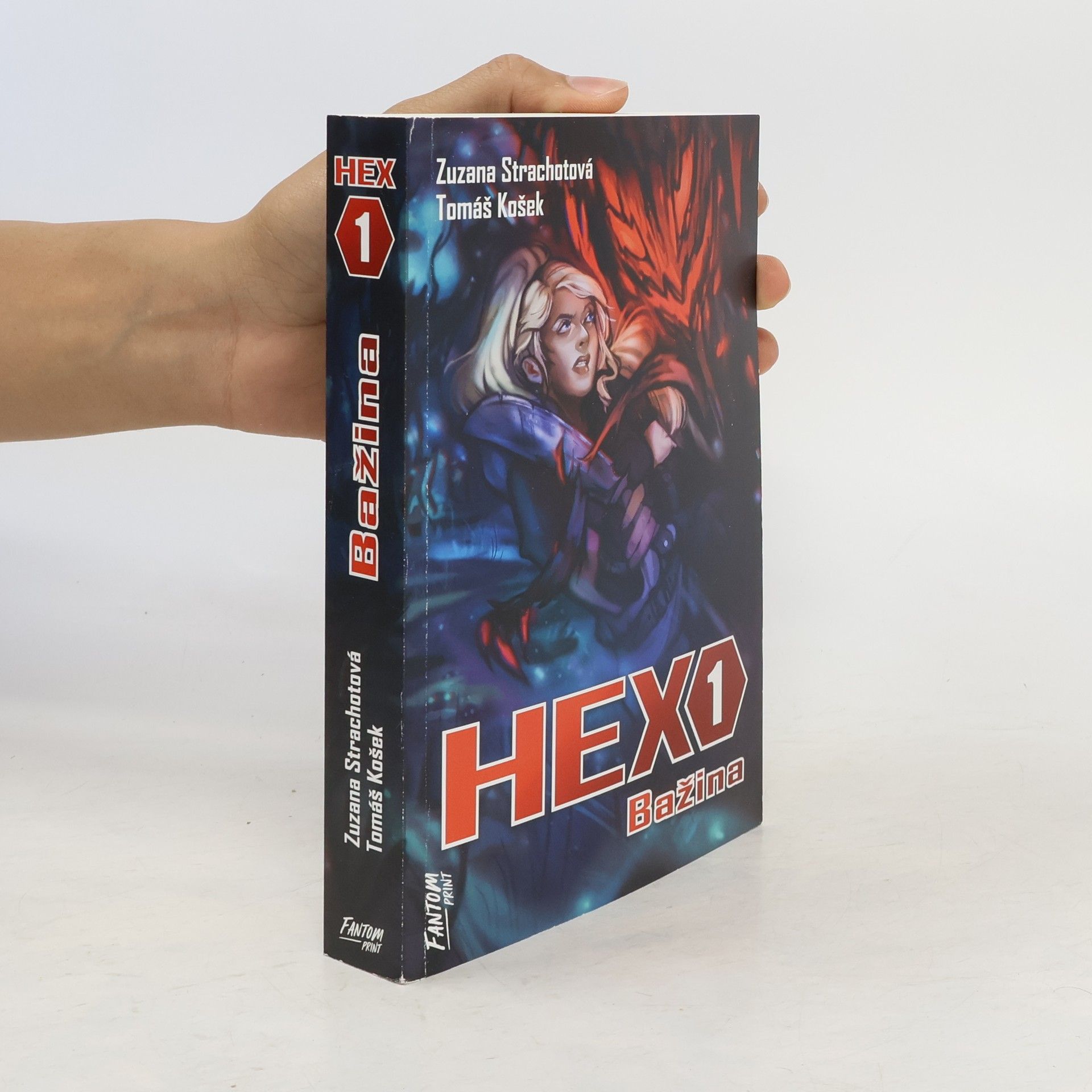 Zuzana Strachotová Hexo 1. Bažina