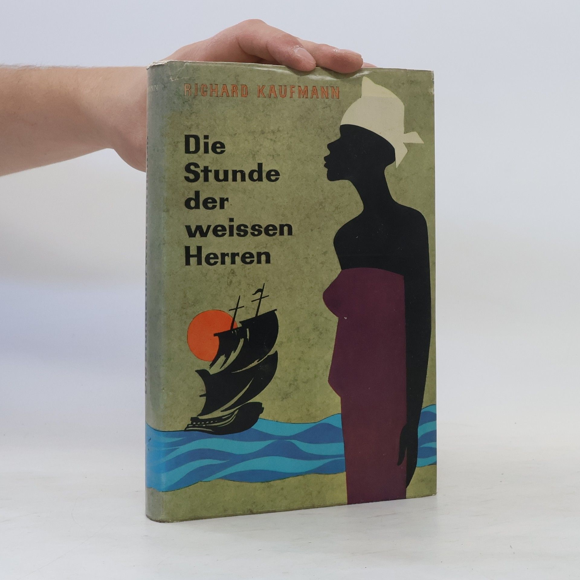 Richard Kaufmann Die Stunde der weissen Herren