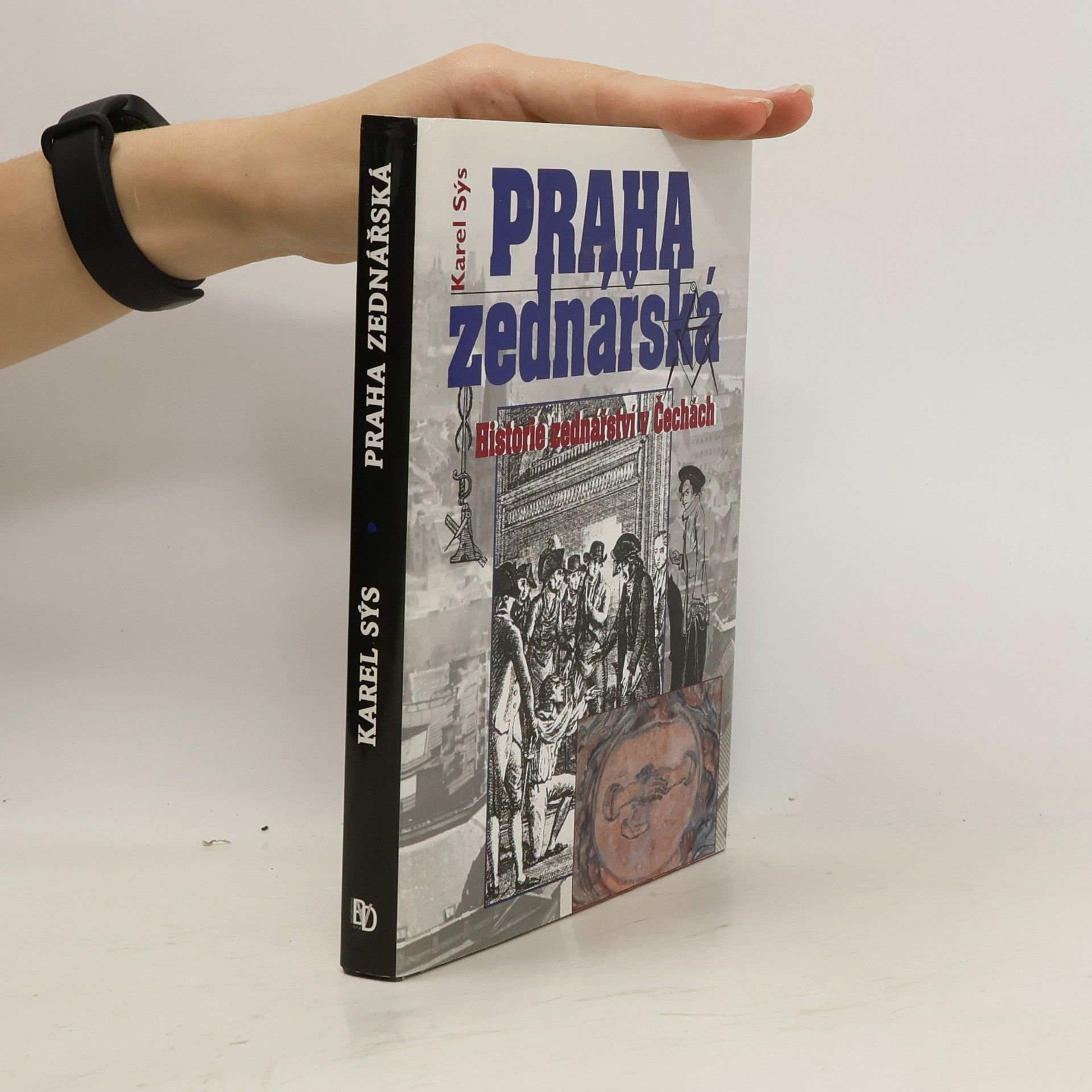 Karel Sýs Praha zednářská