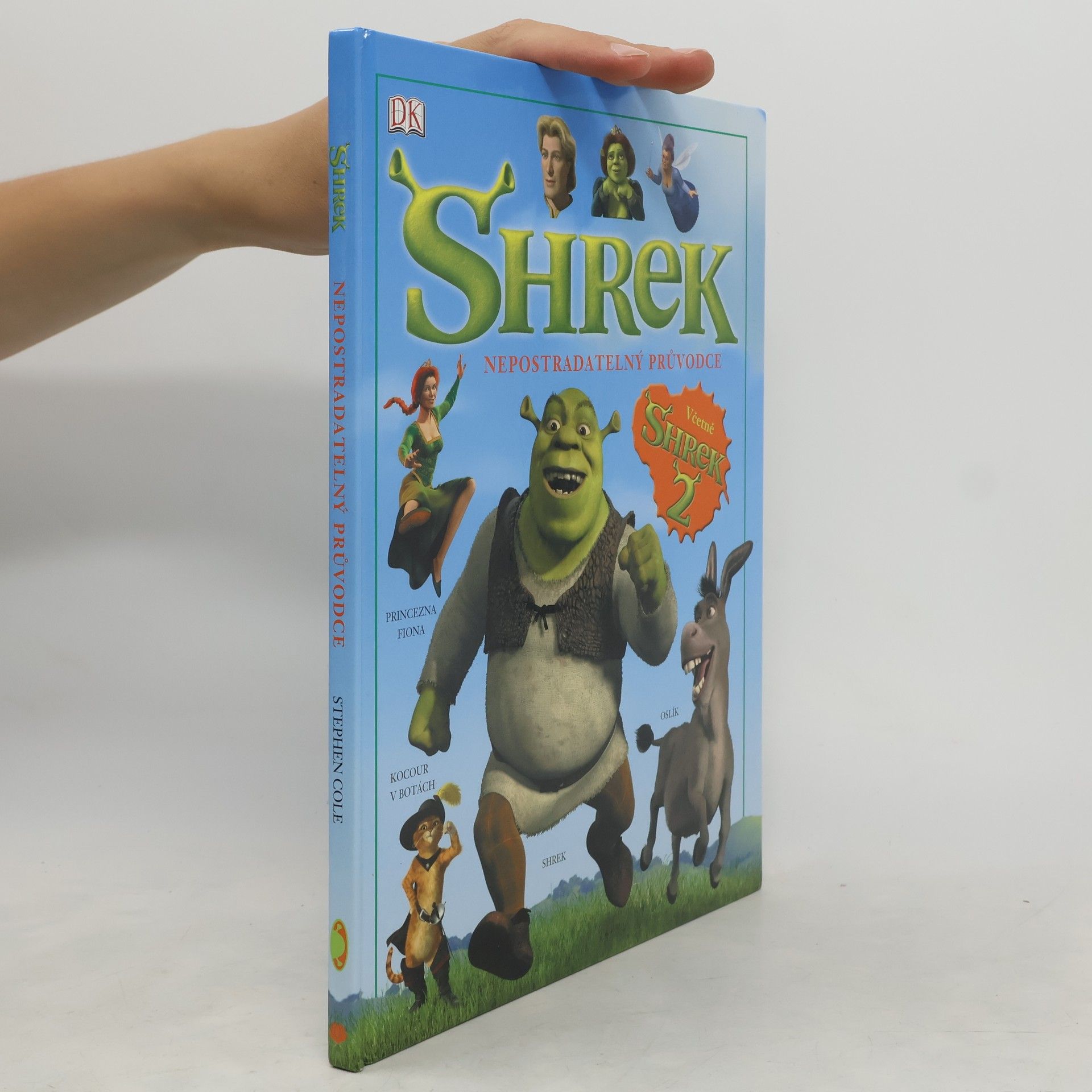 Steve Cole Shrek - Nepostradatelný průvodce