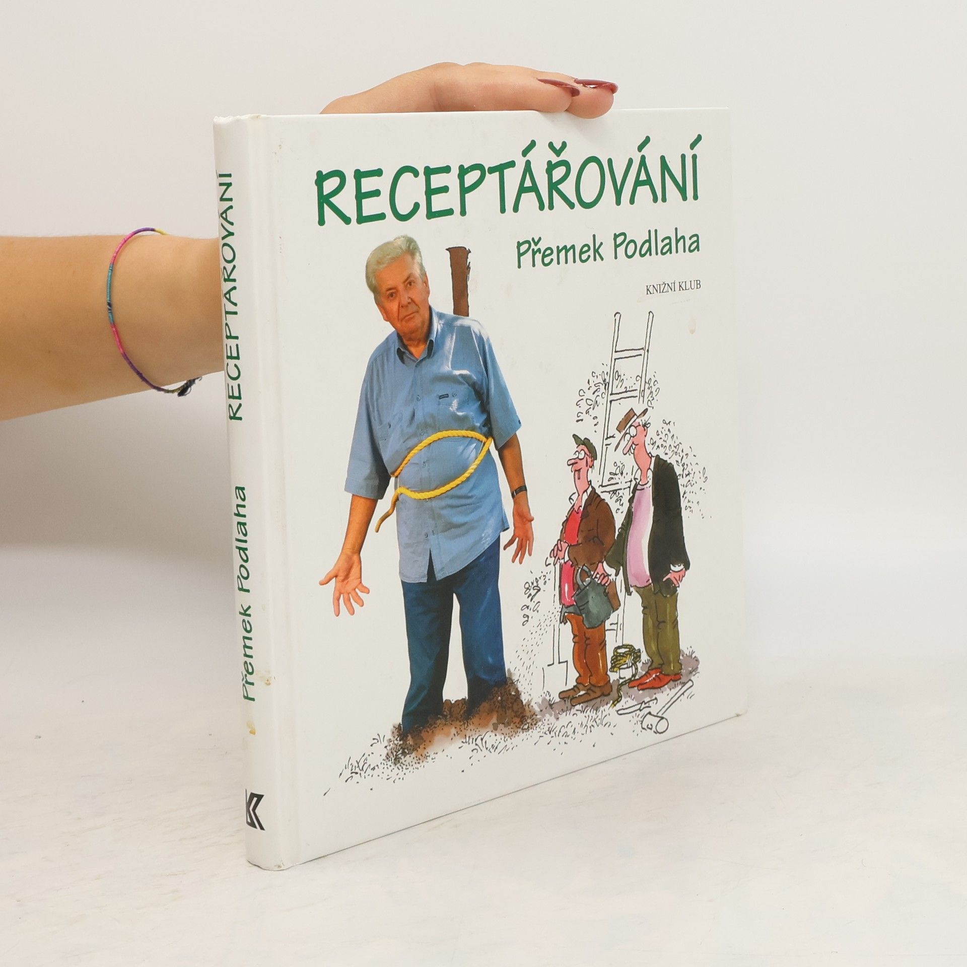 Přemek Podlaha Receptářování : Výběr z fejetonů 1980-2005