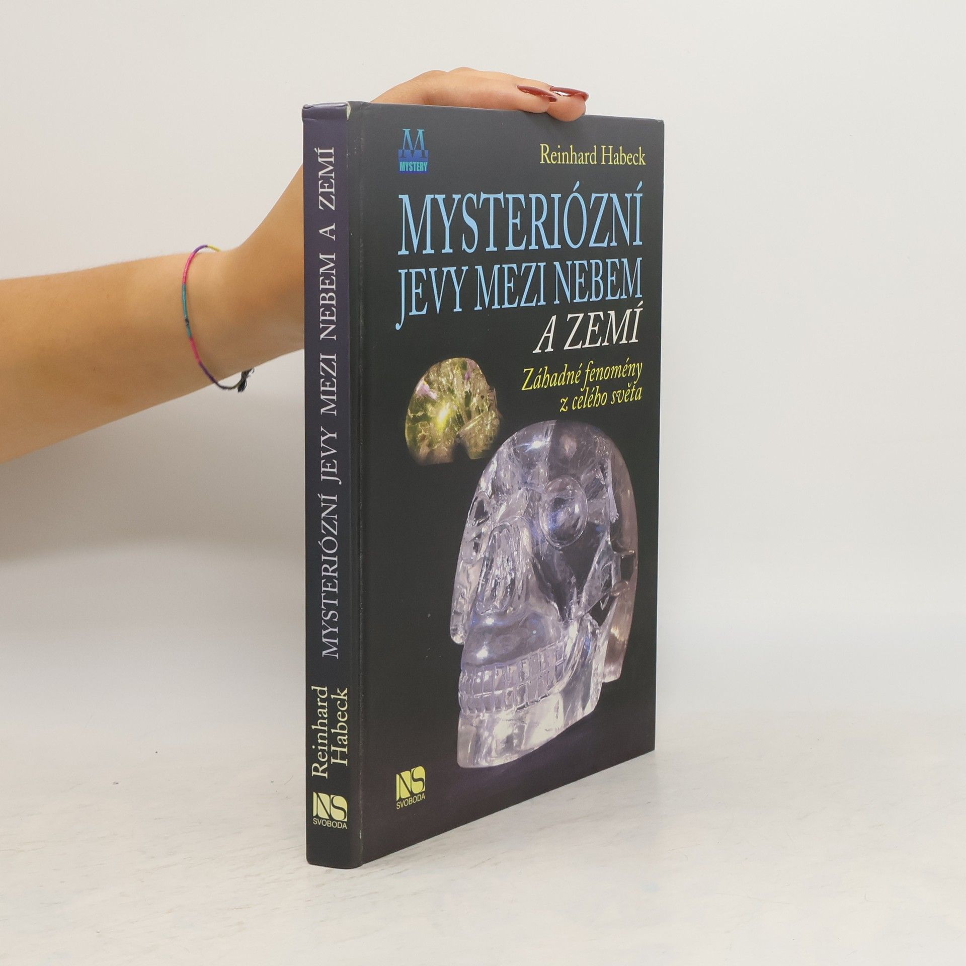 Reinhard Habeck Mysteriózní jevy mezi nebem a zemí