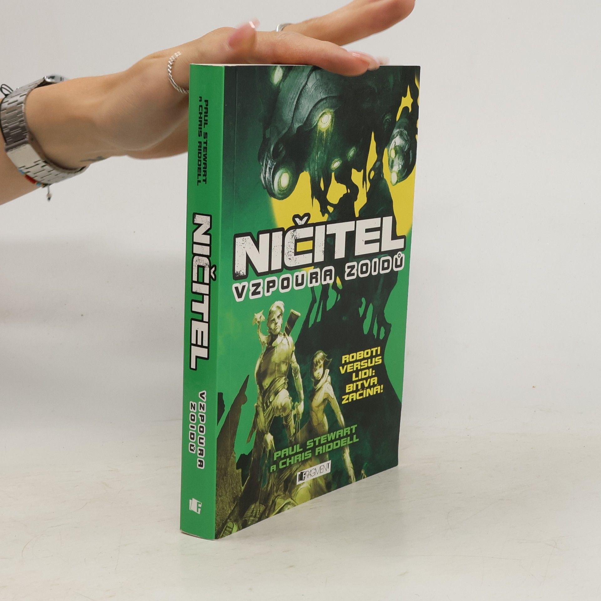 Paul Stewart Ničitel. Vzpoura zoidů