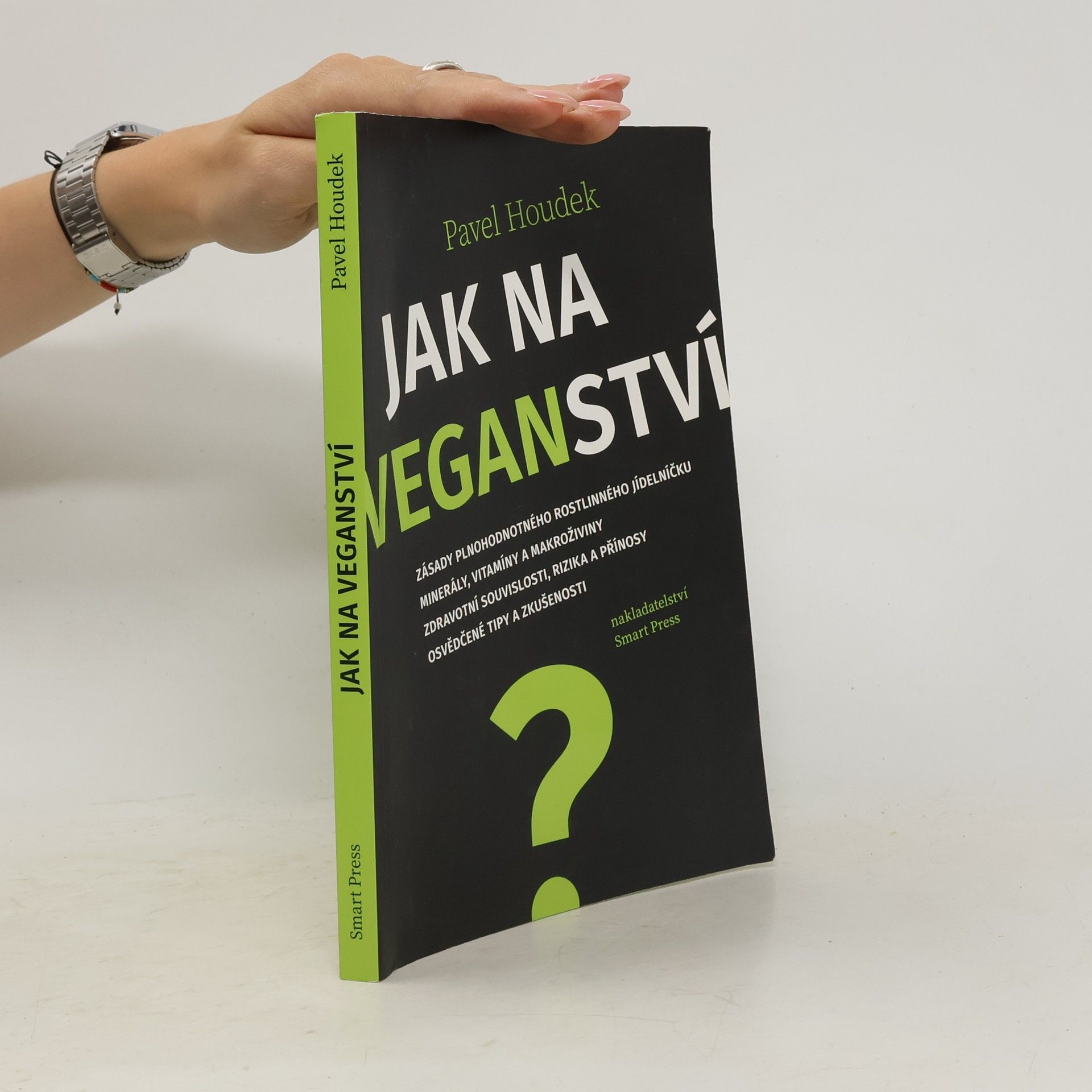 Pavel Houdek Jak na veganství