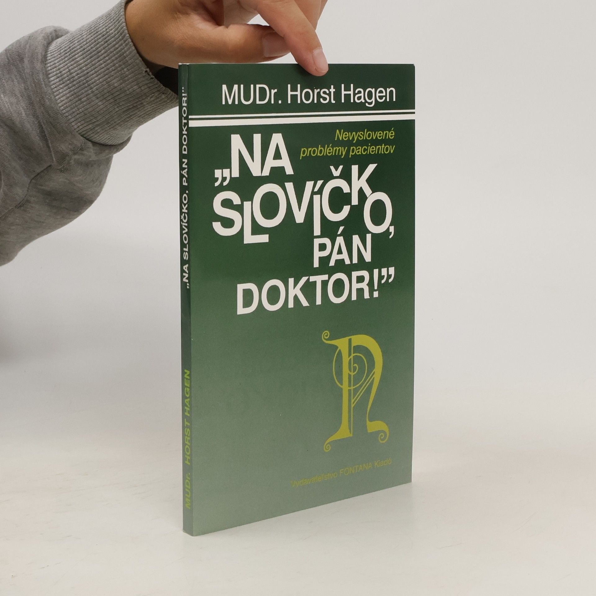 Horst Hagen „Na slovíčko, pán doktor!”