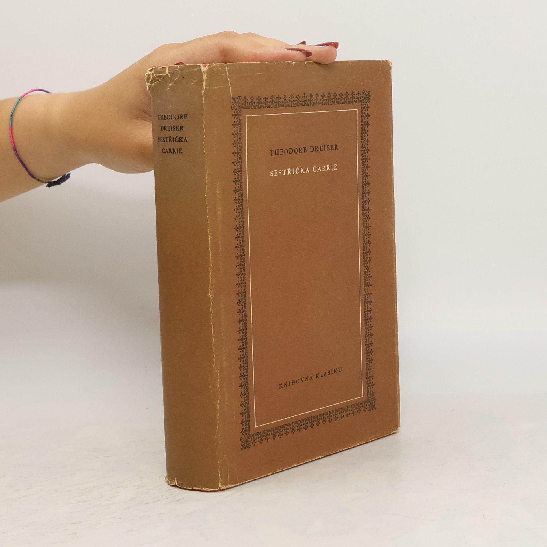 Theodore Dreiser Sestřička Carrie