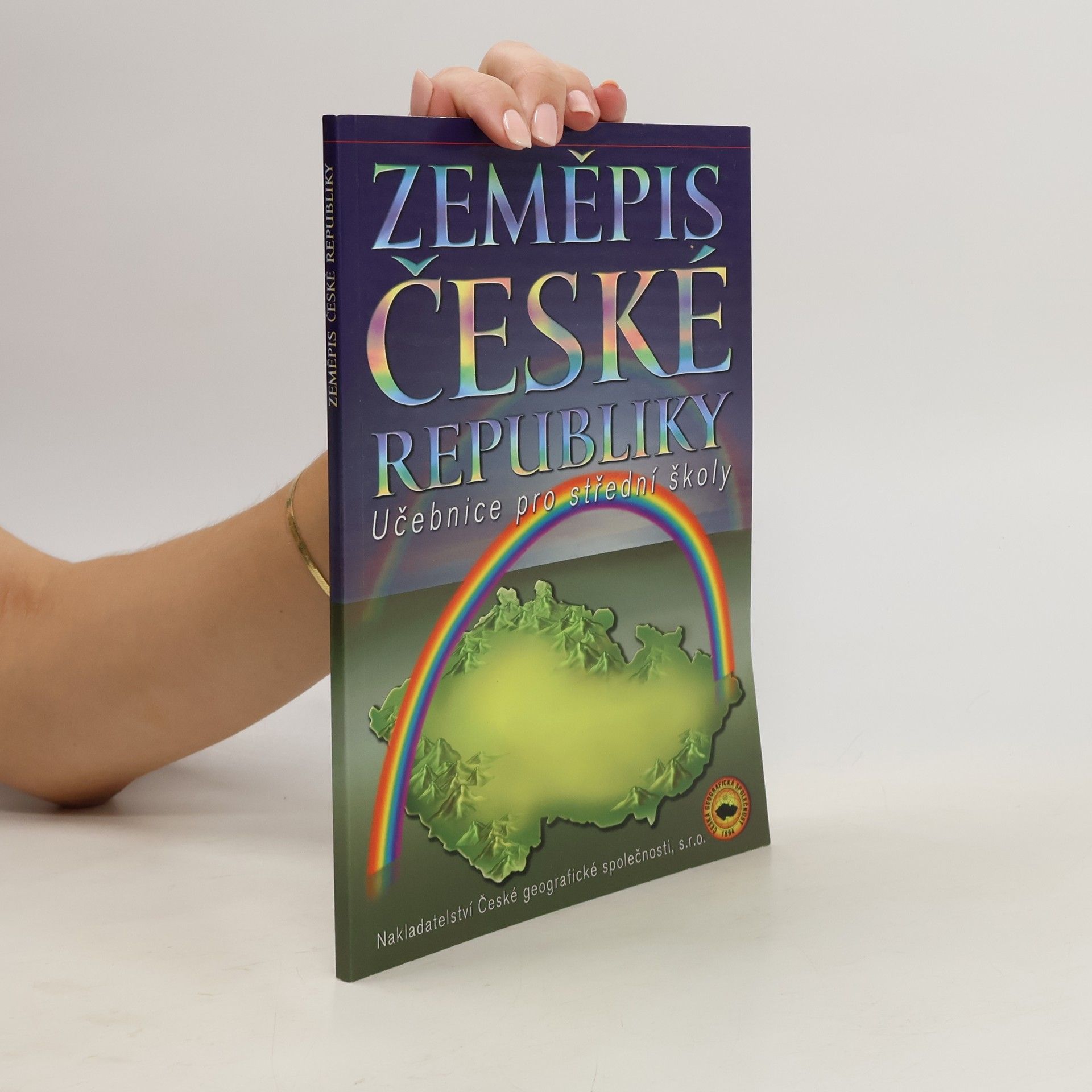 Jan Bína Zeměpis České republiky. učebnice pro střední školy